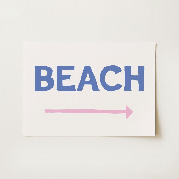 Beach This Way Print
