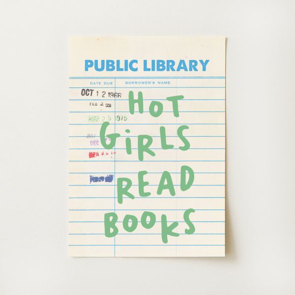 Hot Girls Read Books Print