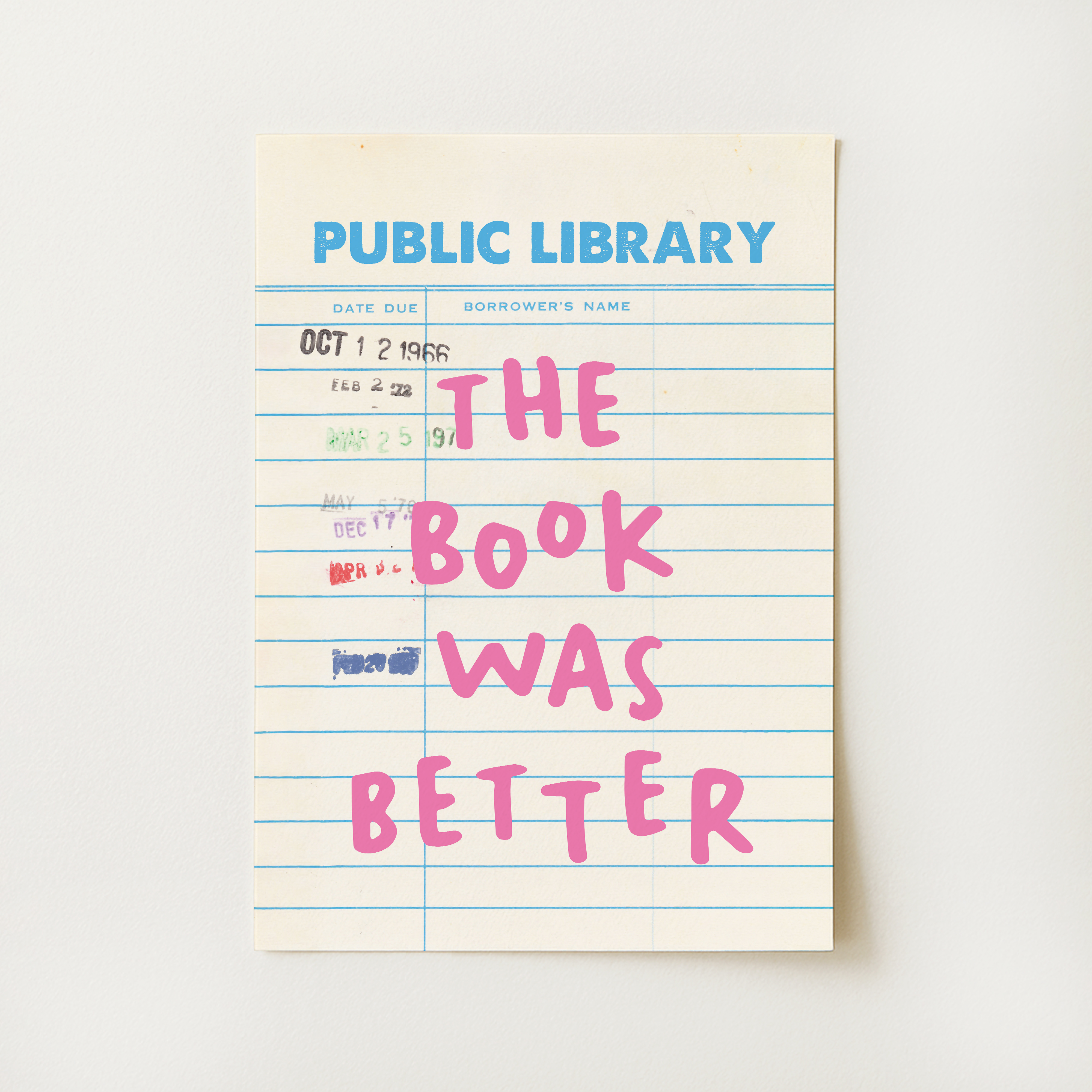 The Book Was Better Print