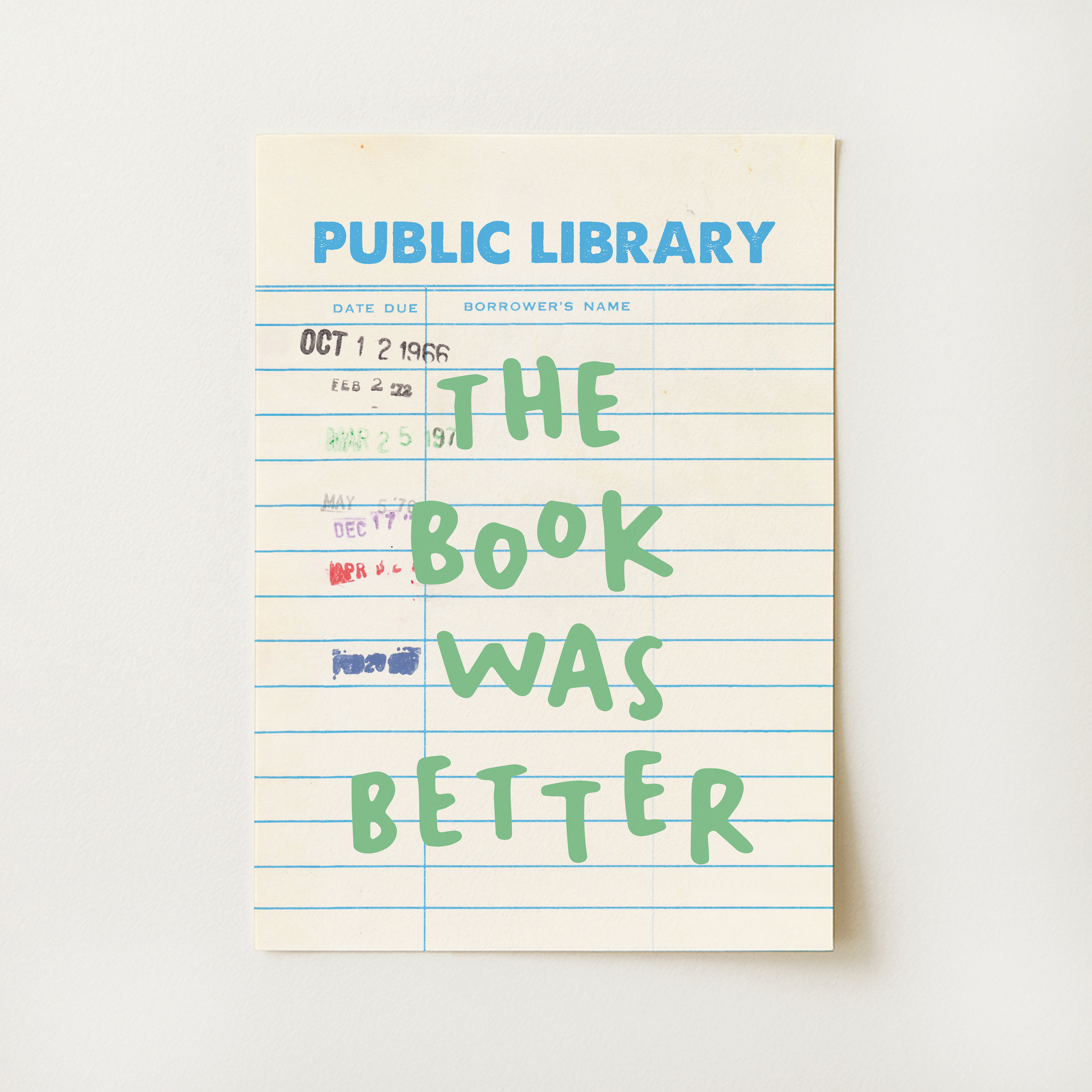 The Book Was Better Print