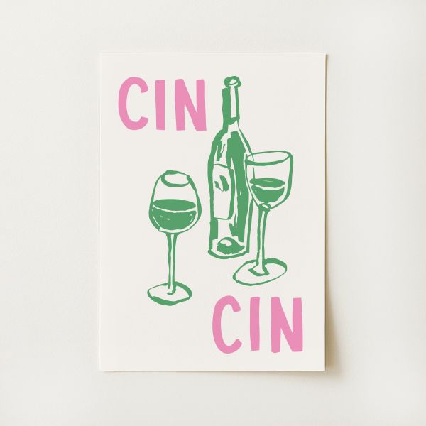 Cin Cin Print