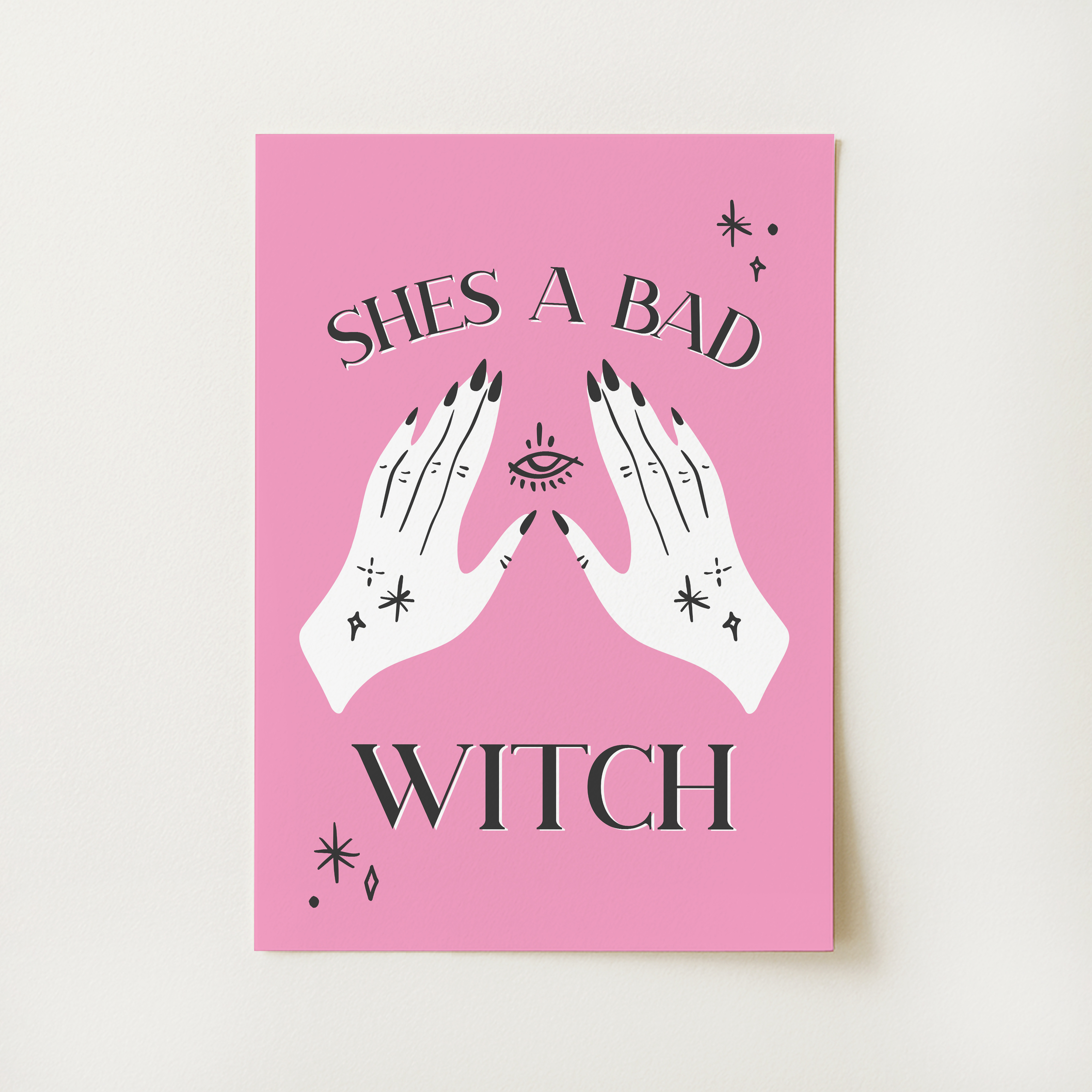 Shes A Bad Witch Print
