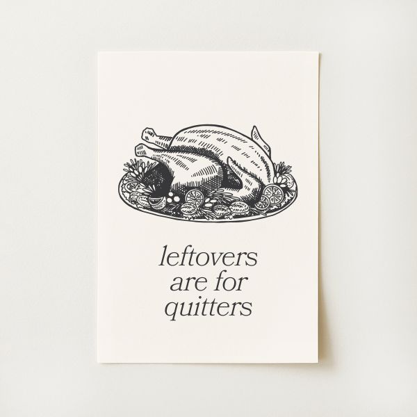 Leftovers Print