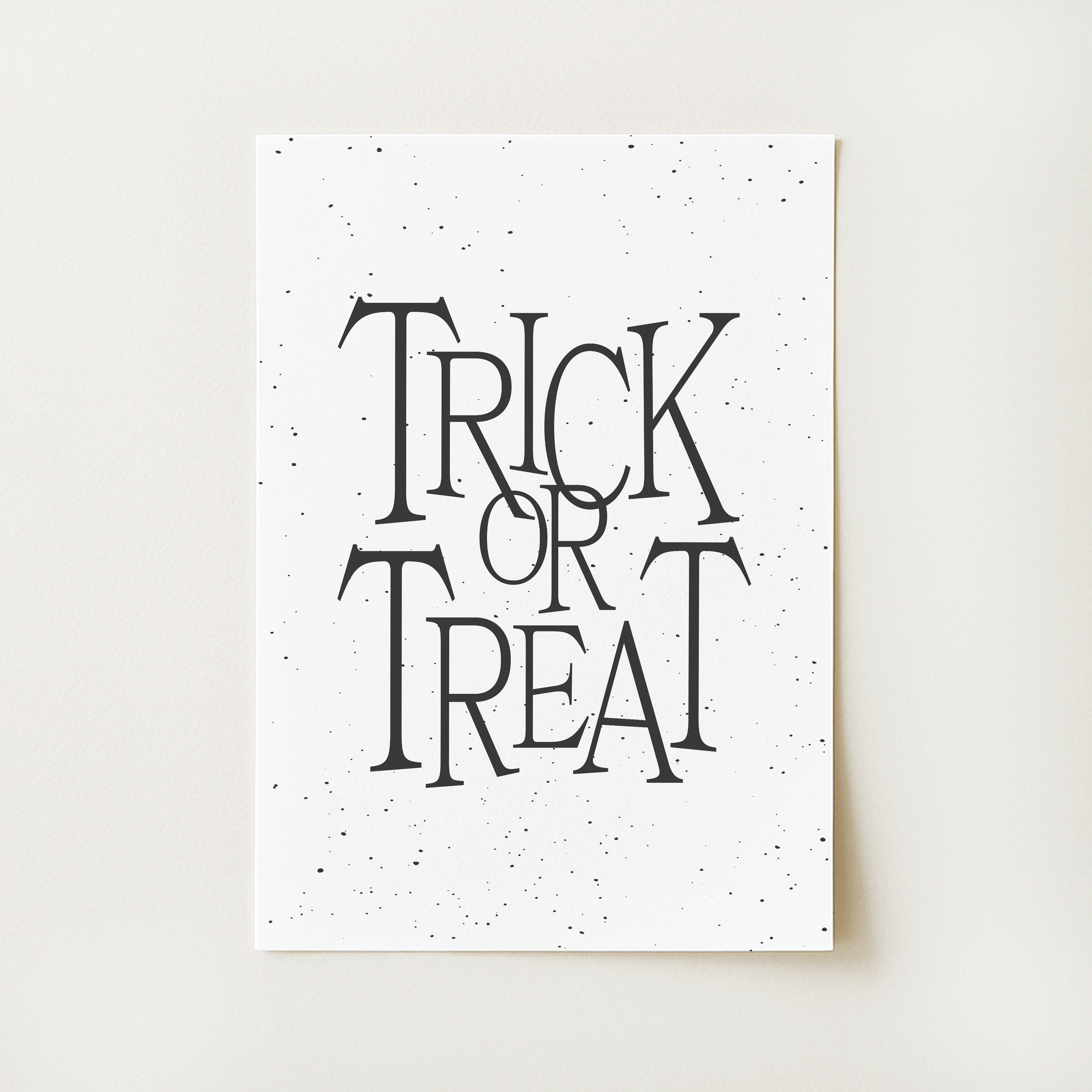 Trick or Treat Print