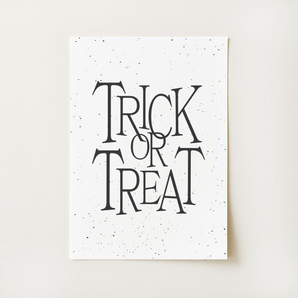 Trick or Treat Print