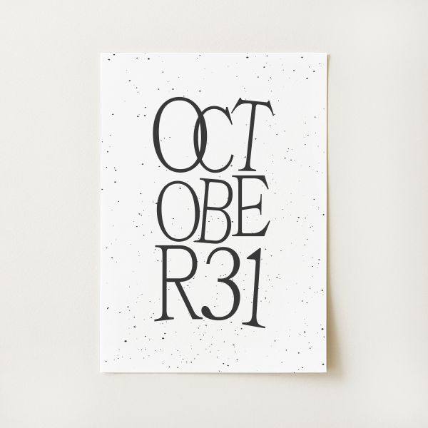 October 31 Print