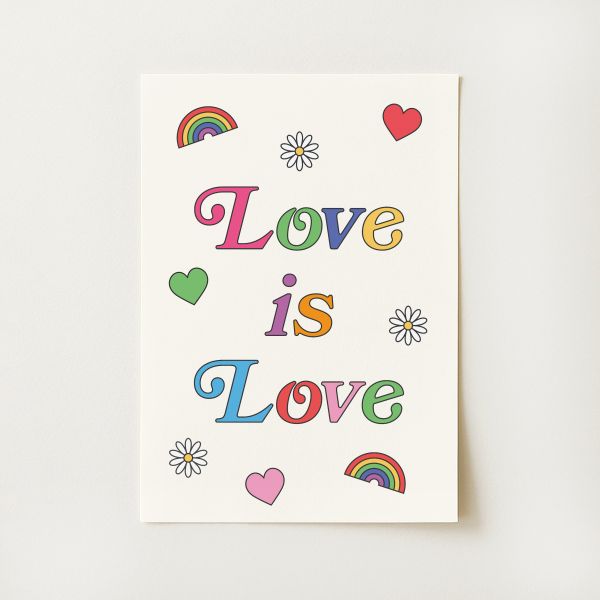 Love is Love Print