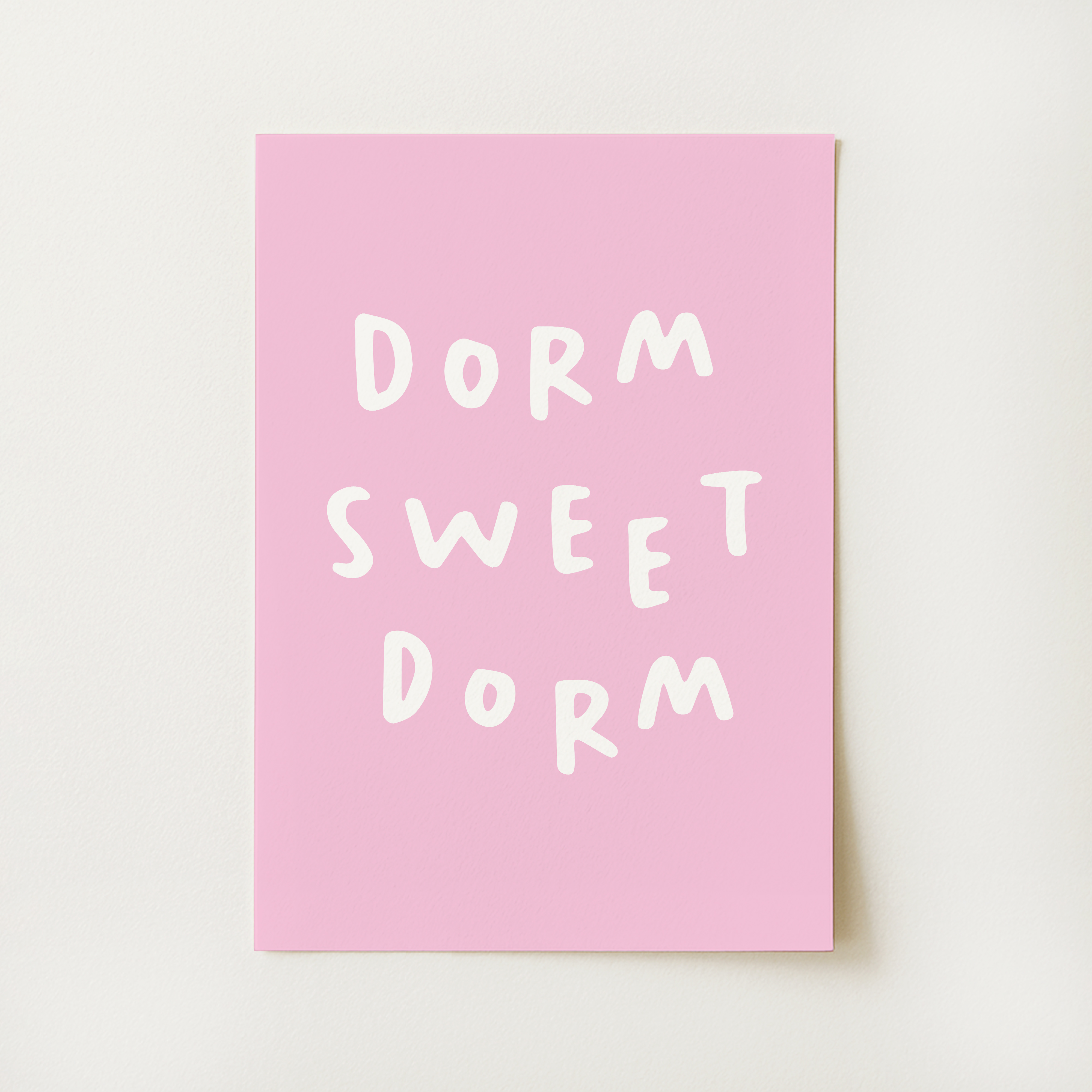 Dorm Sweet Dorm Print