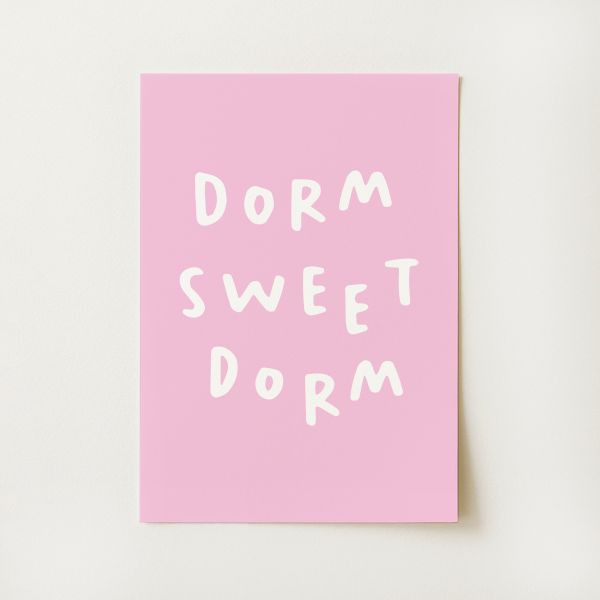 Dorm Sweet Dorm Print