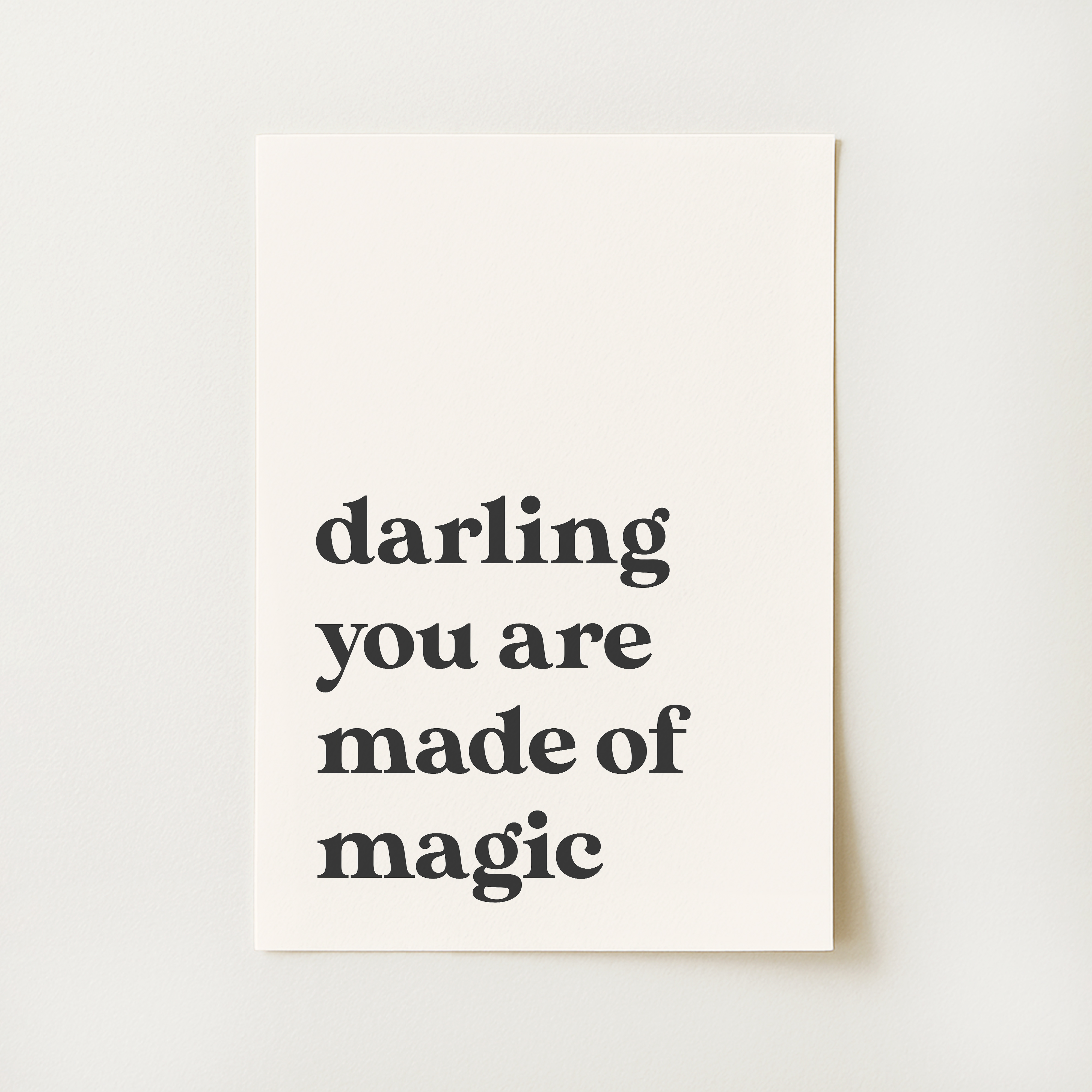 Made of Magic Quote Print