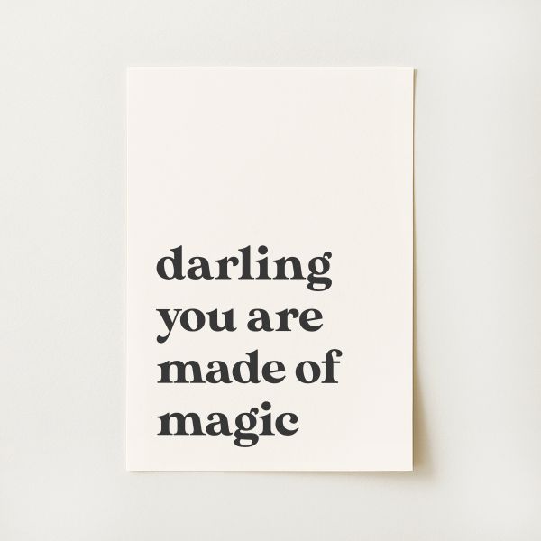 Made of Magic Quote Print