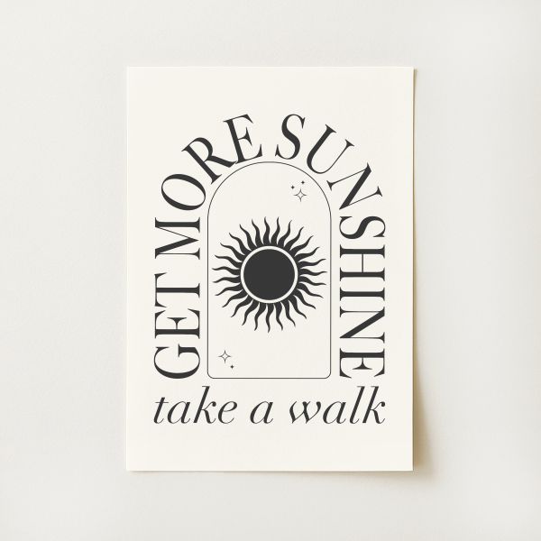 Get More Sunshine Print