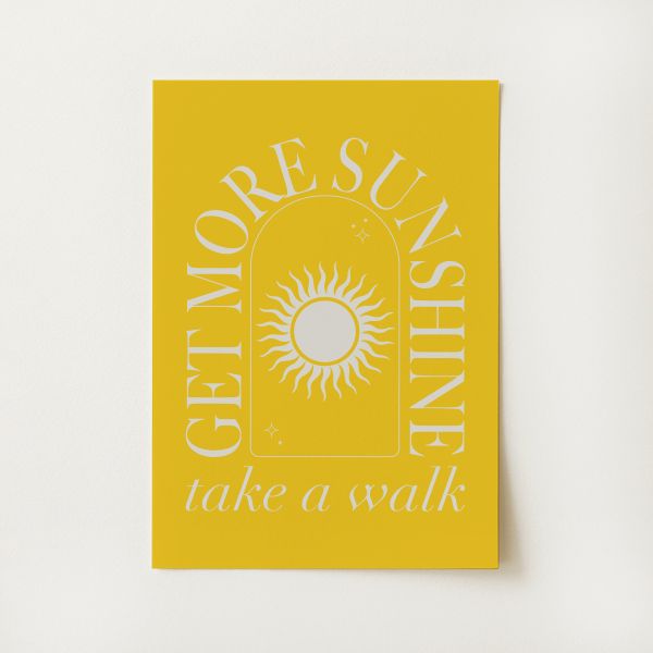 Get More Sunshine Print