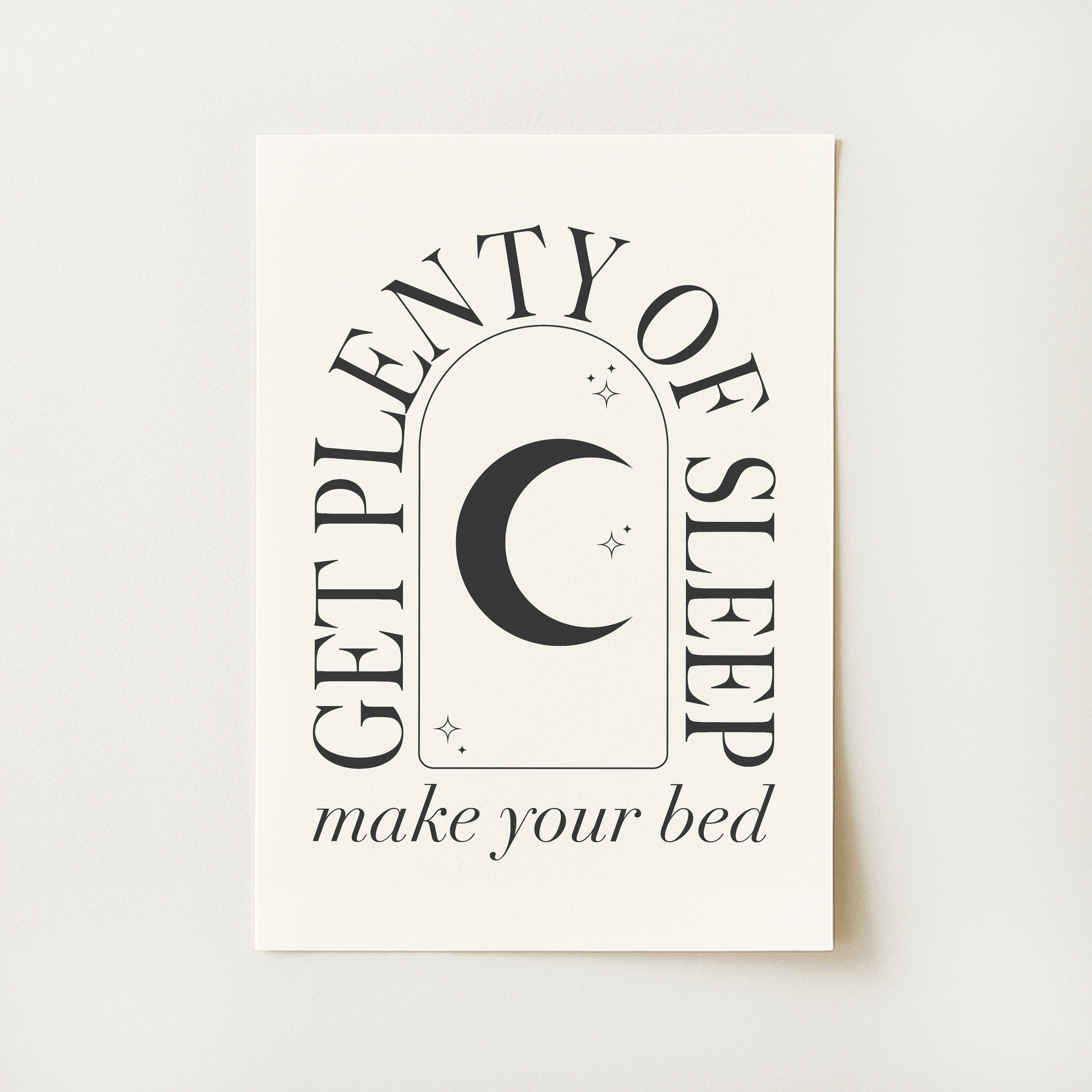 Get Plenty of Sleep Print