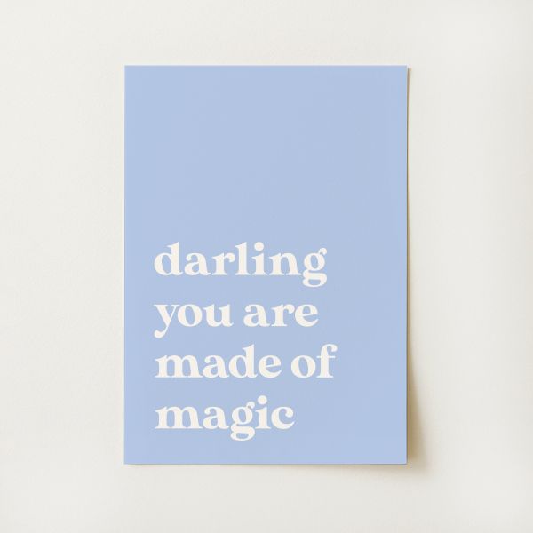 Made of Magic Quote Print
