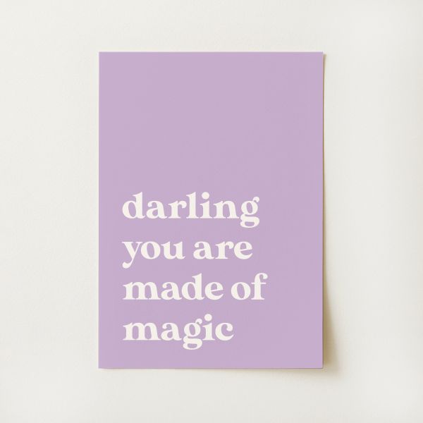 Made of Magic Quote Print