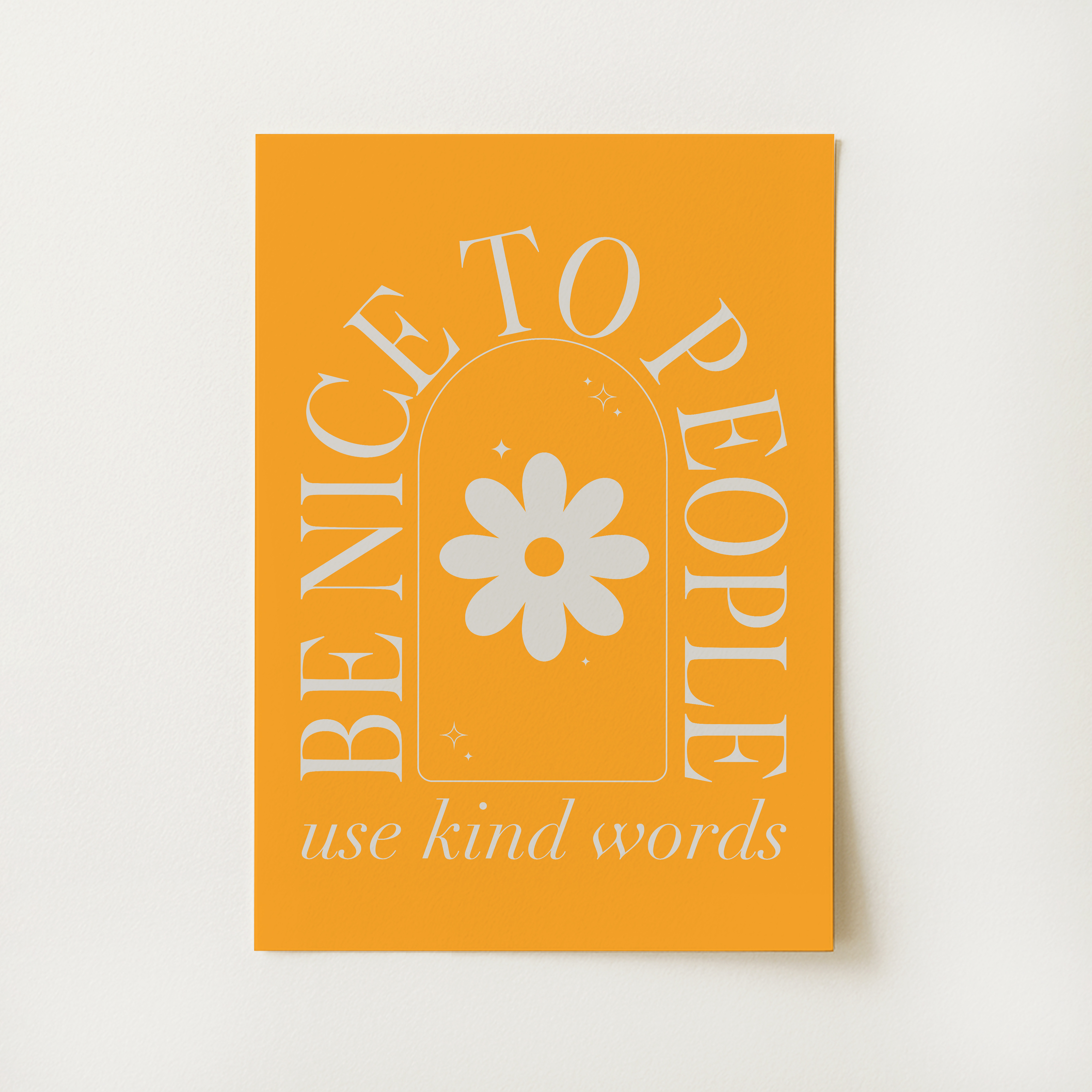 Be Nice To People Print