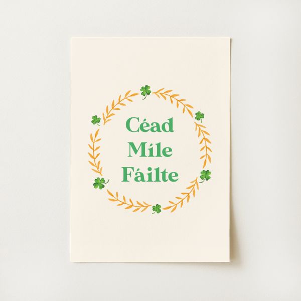 Céad Míle Fáilte Print