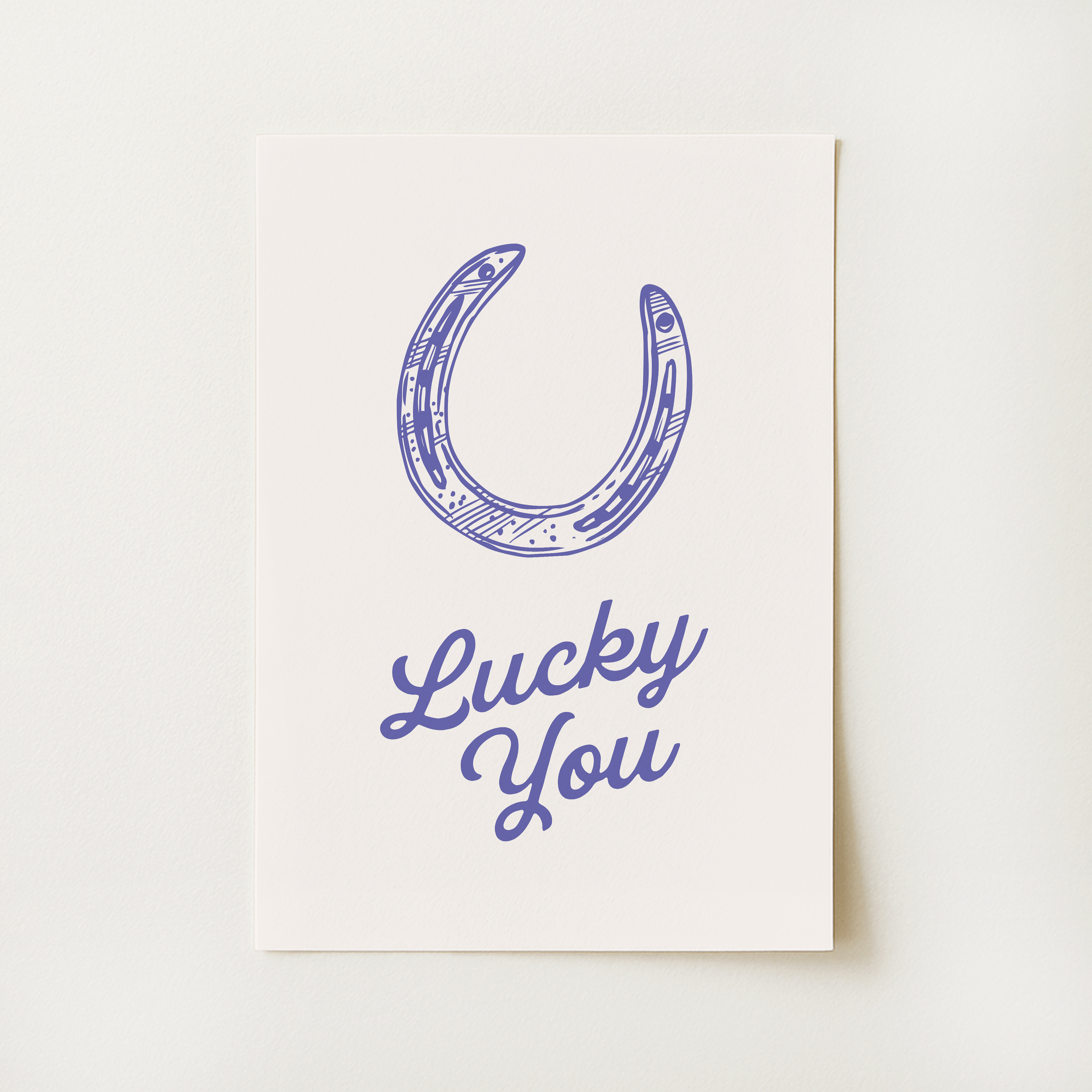 Lucky You Print