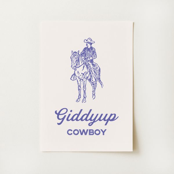 Giddyup Cowboy Print