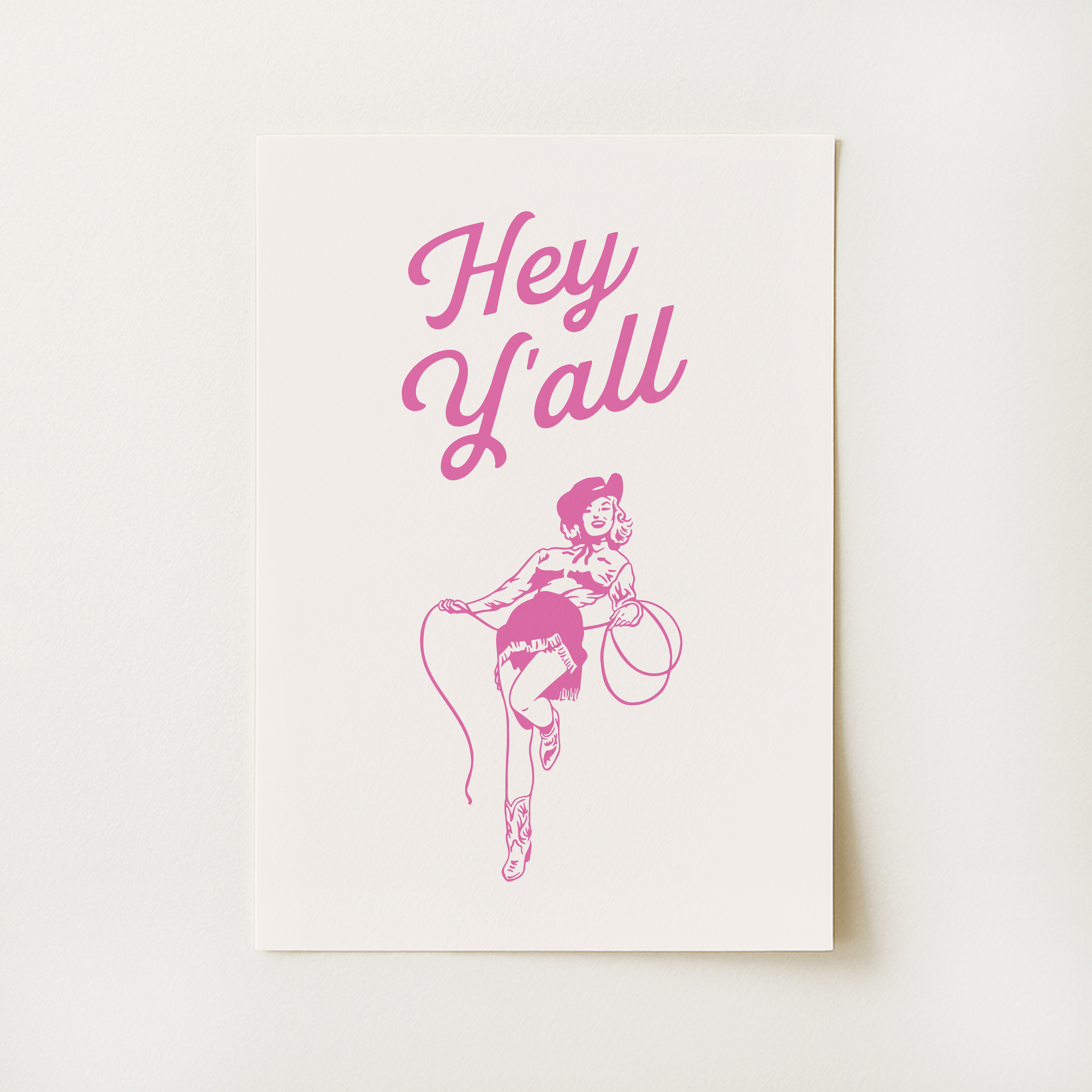 Hey Y'all Print