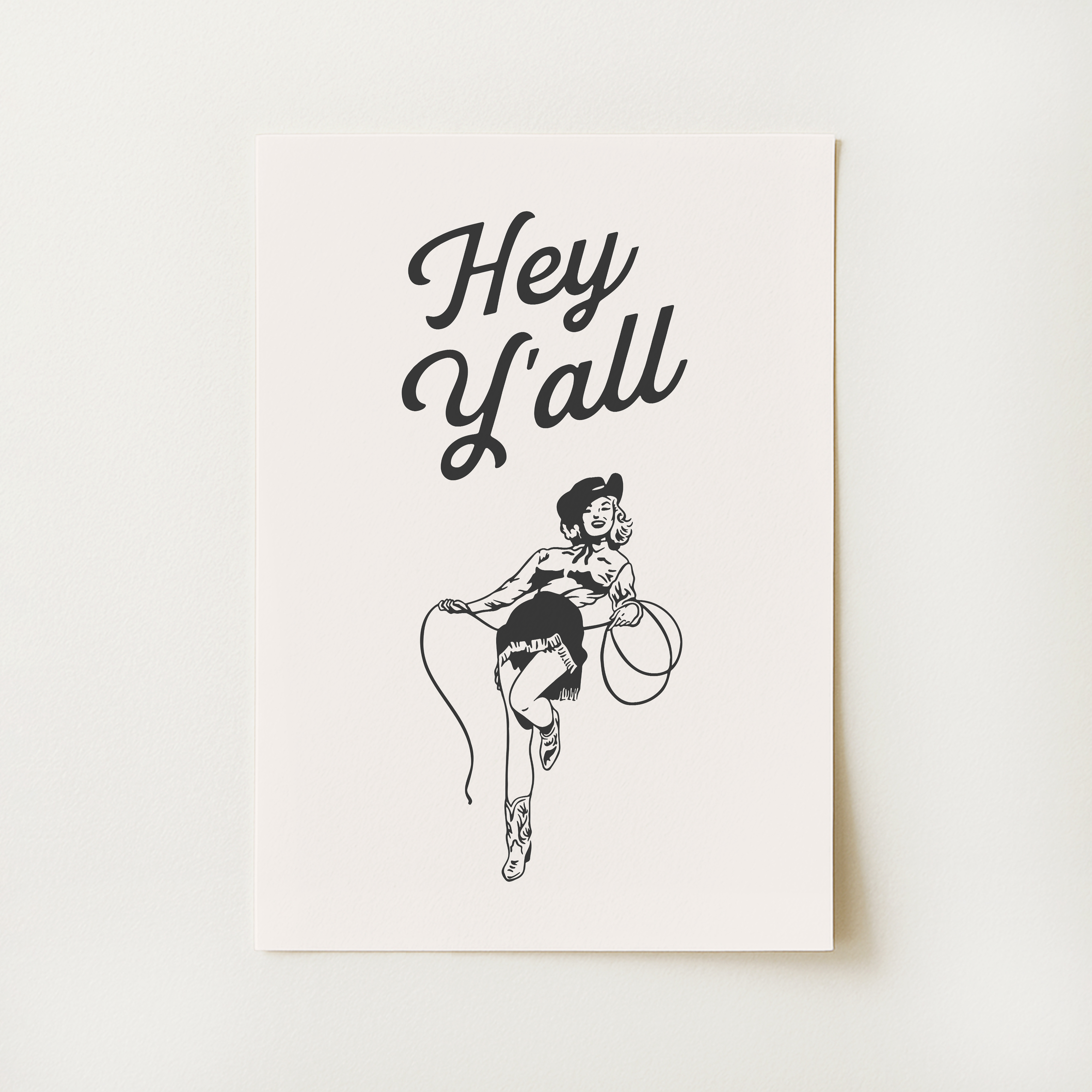 Hey Y'all Print