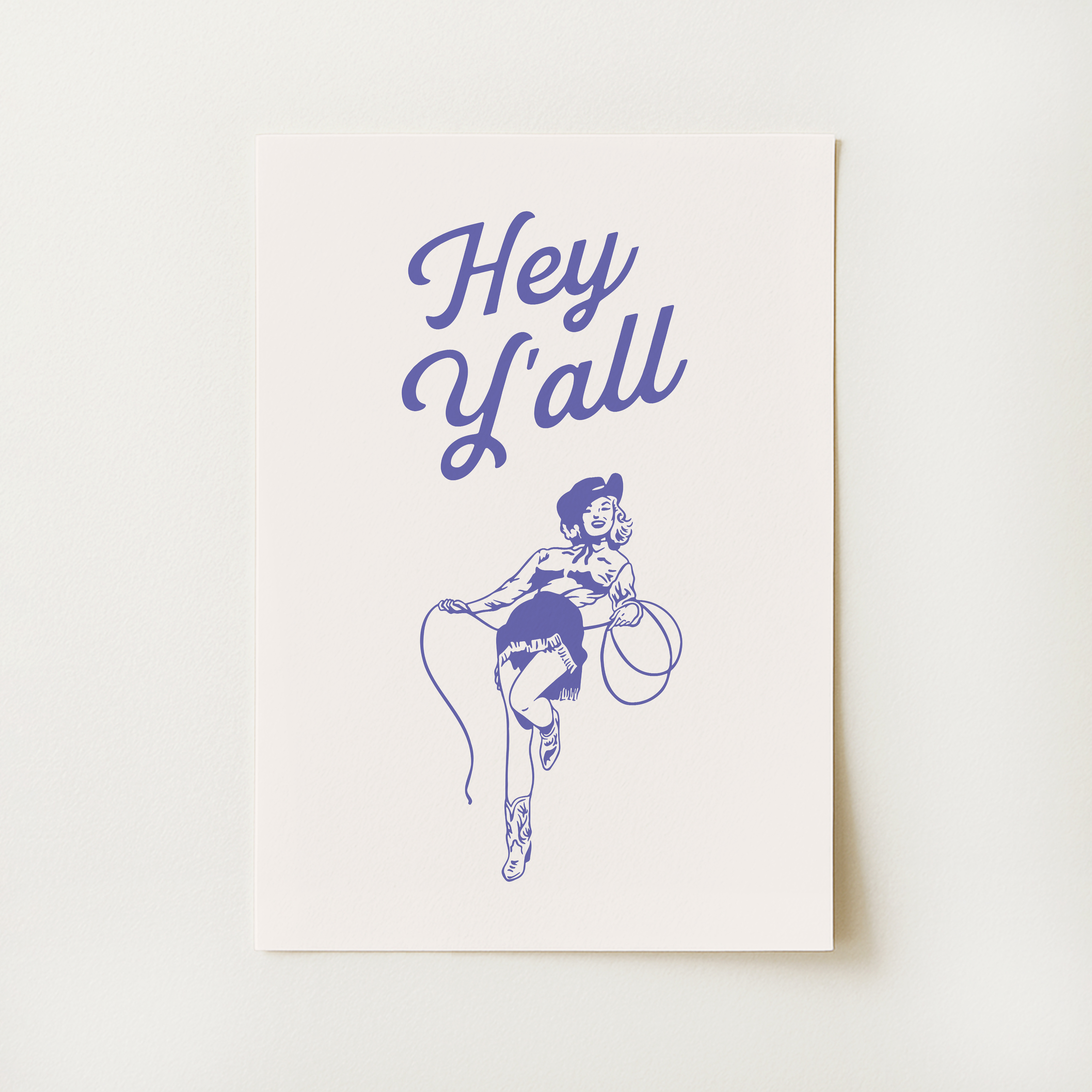 Hey Y'all Print