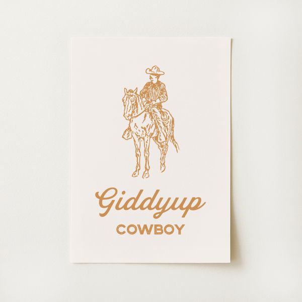 Giddyup Cowboy Print