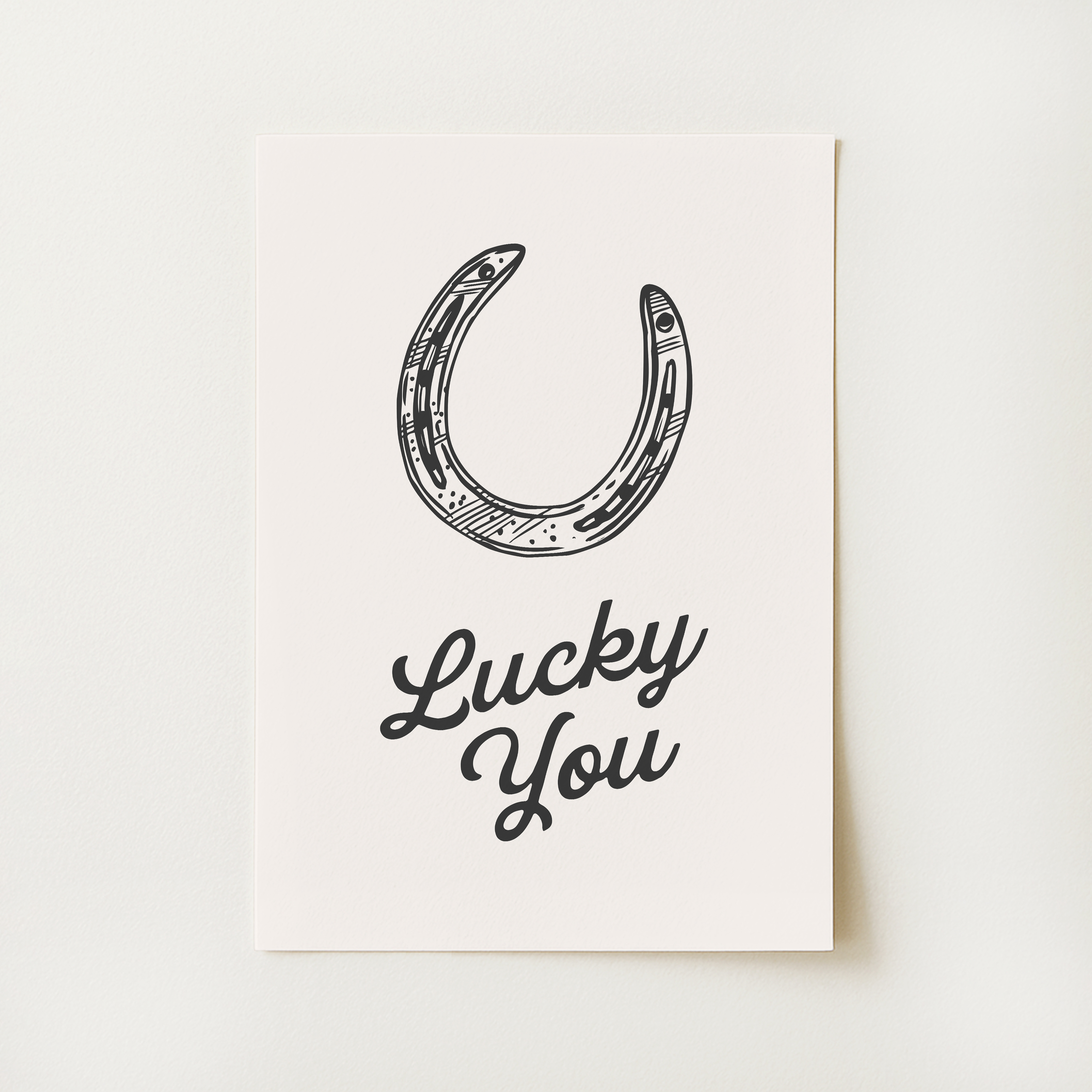 Lucky You Print