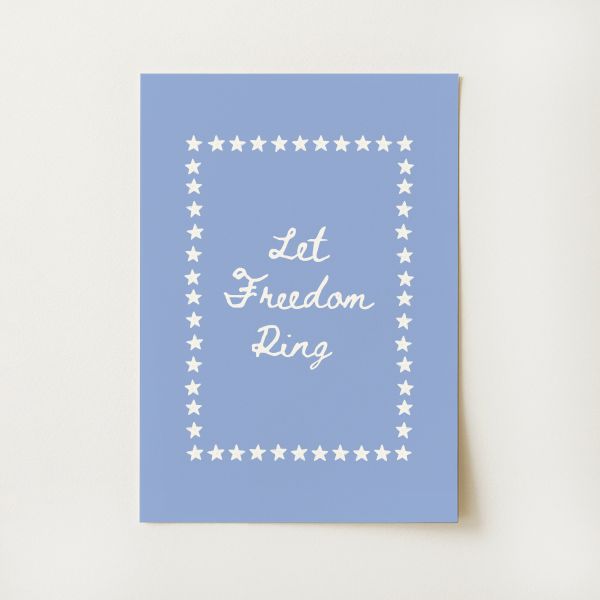 Let Freedom Ring Print