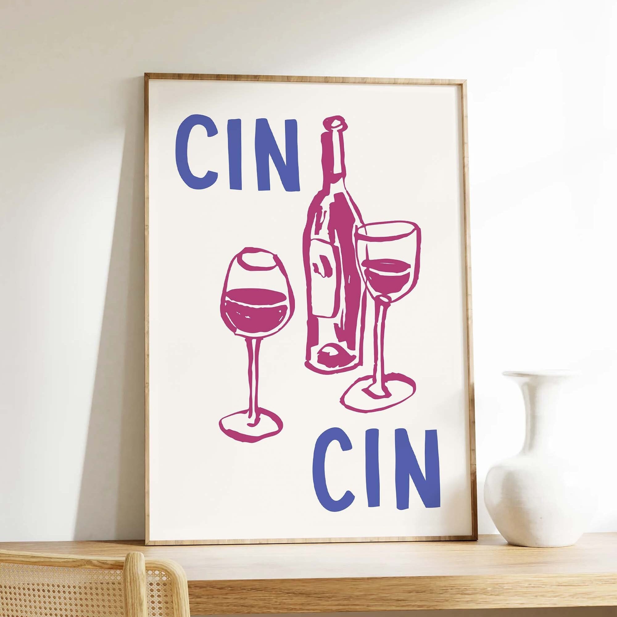 Cin Cin Print