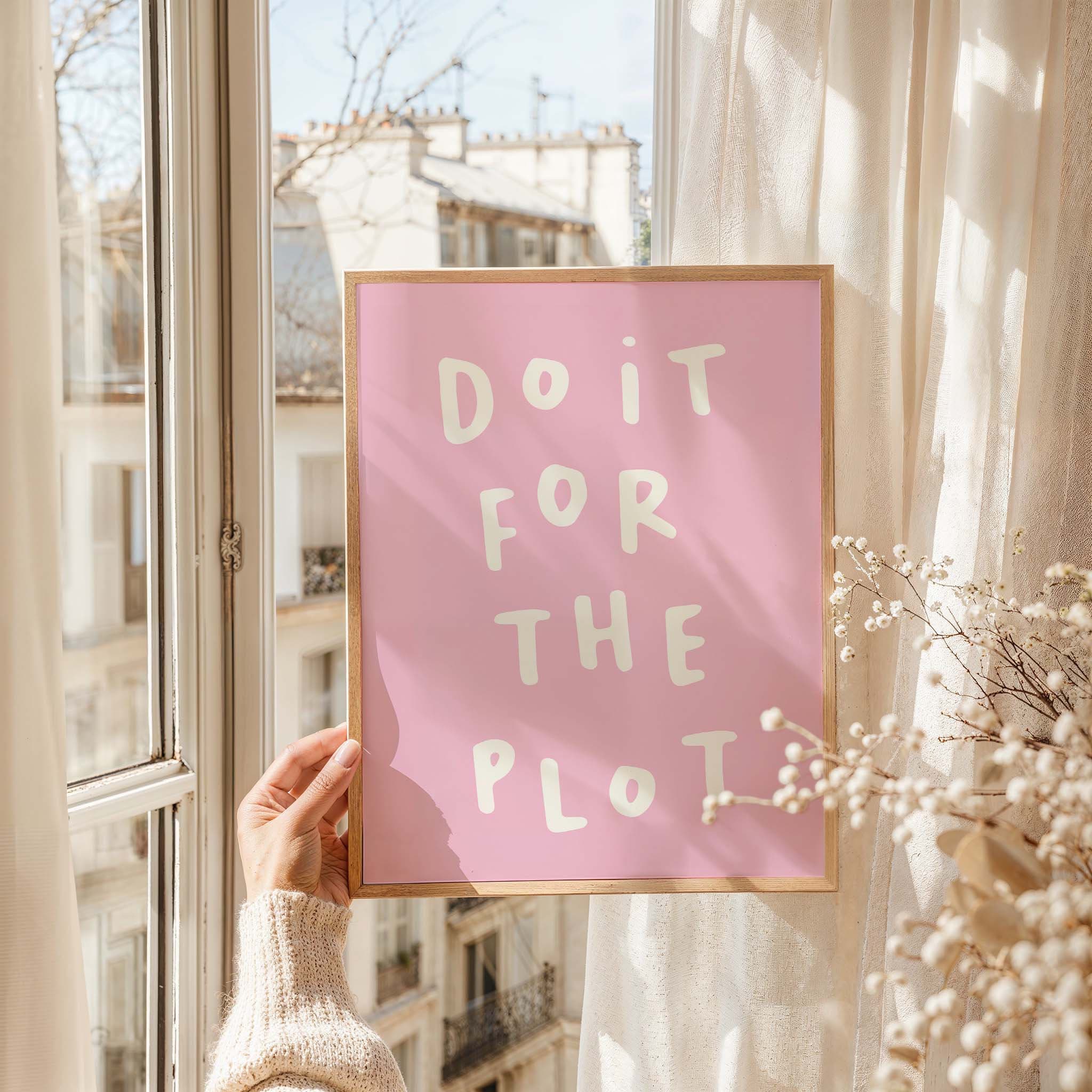Do It For The Plot Print - Image 5