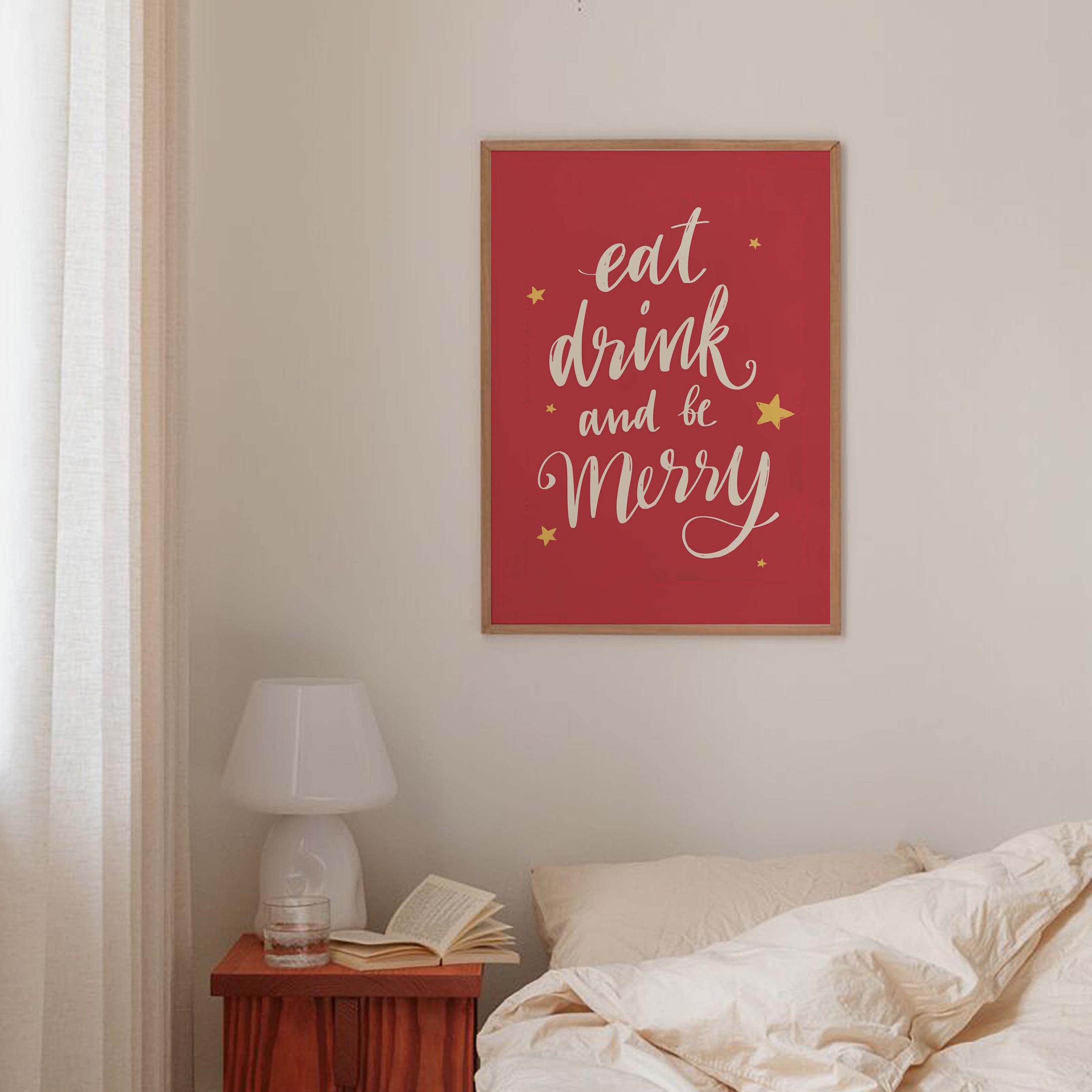 Eat Drink And Be Merry Print - Image 3