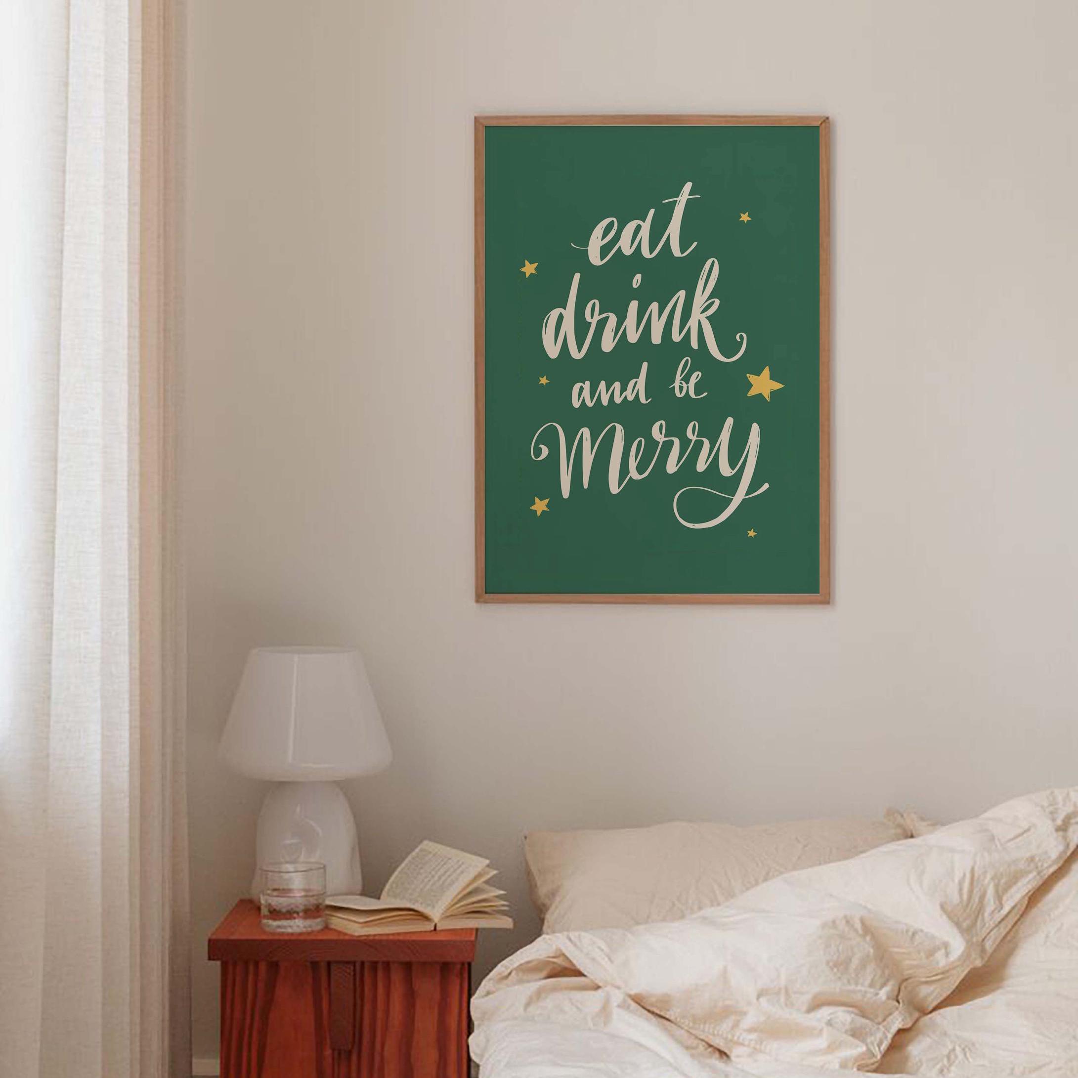 Eat Drink And Be Merry Print - Image 4