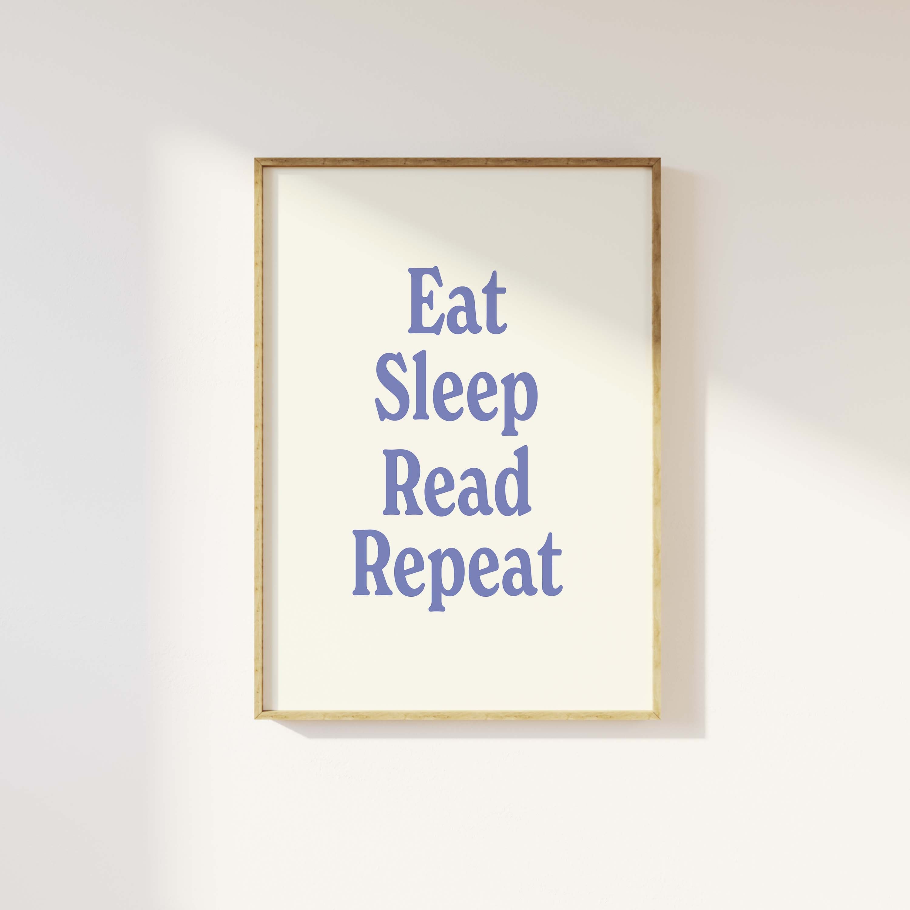 Eat Sleep Read Repeat Print - Image 4