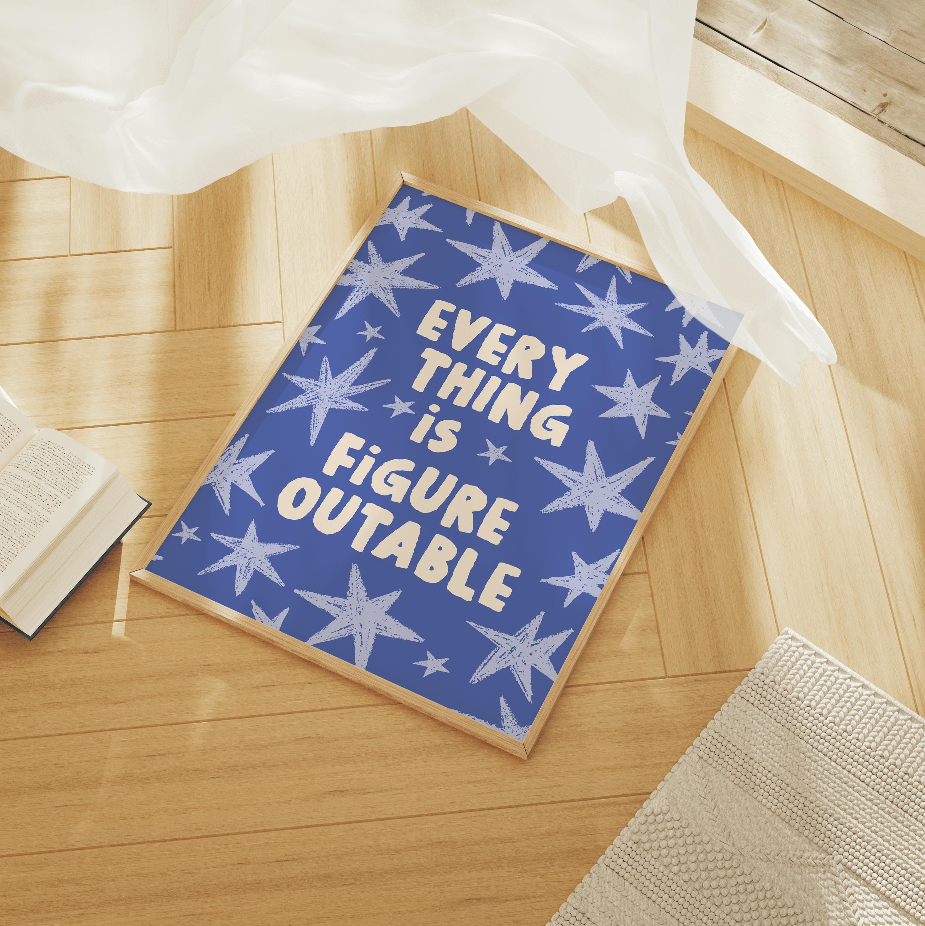 Everything Is Figureoutable Print - Image 5