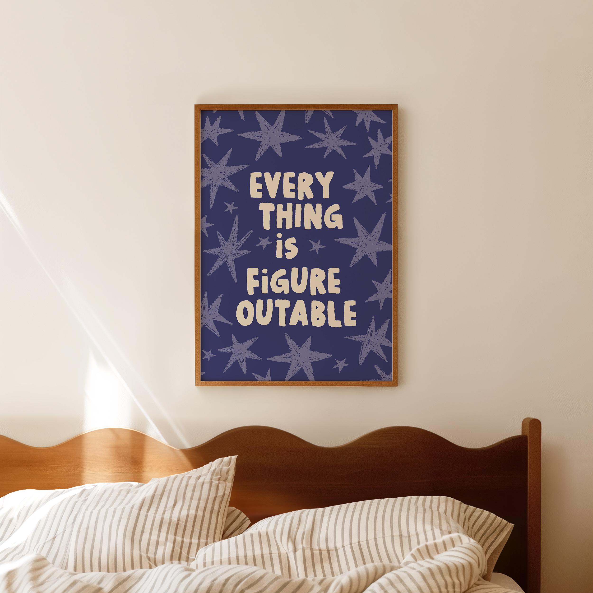 Everything Is Figureoutable Print - Image 4