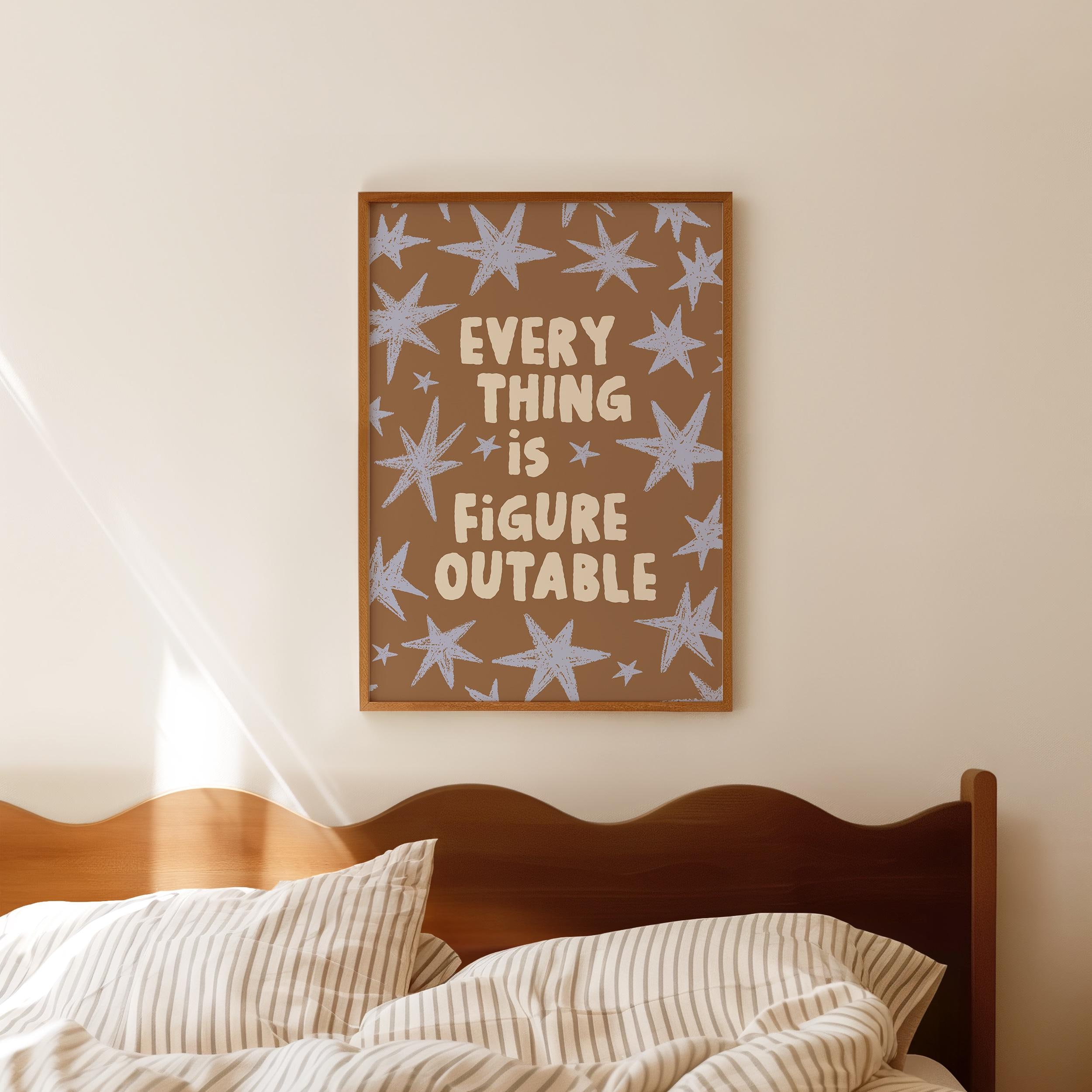 Everything Is Figureoutable Print - Image 4