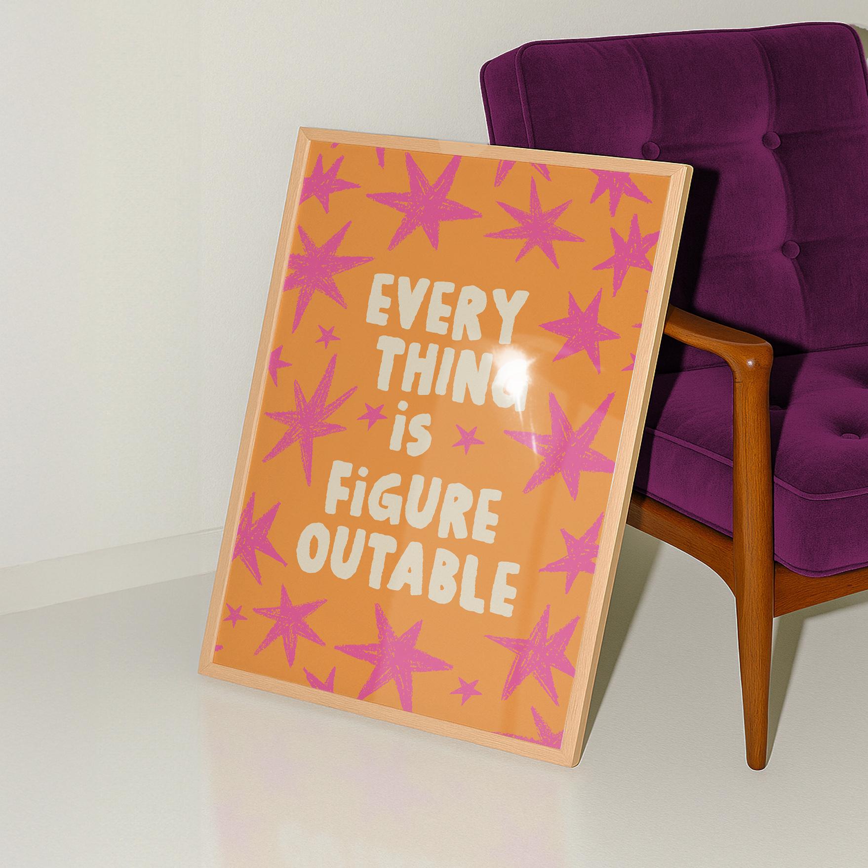 Everything Is Figureoutable Print - Image 5