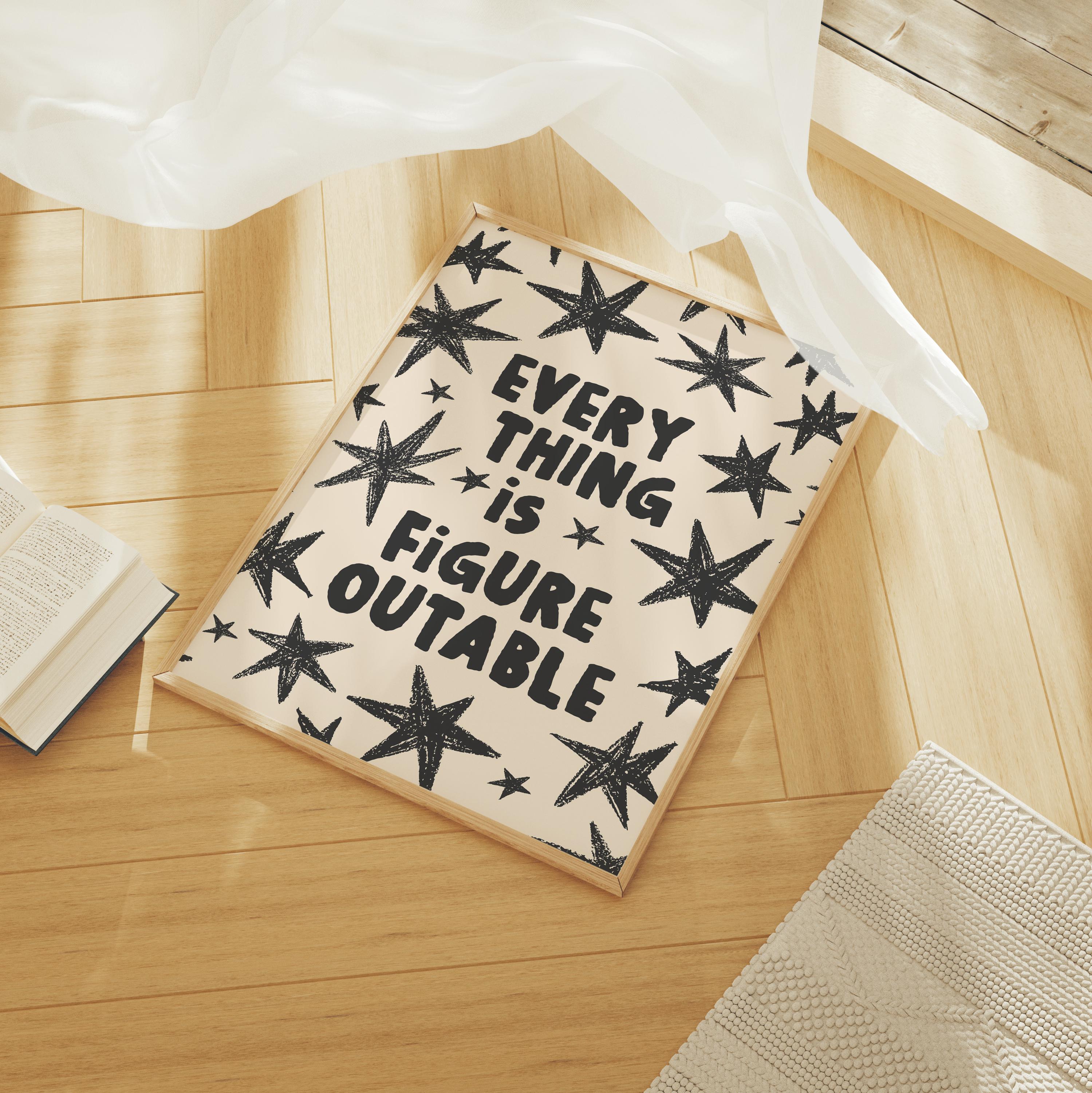 Everything Is Figureoutable Print - Image 3