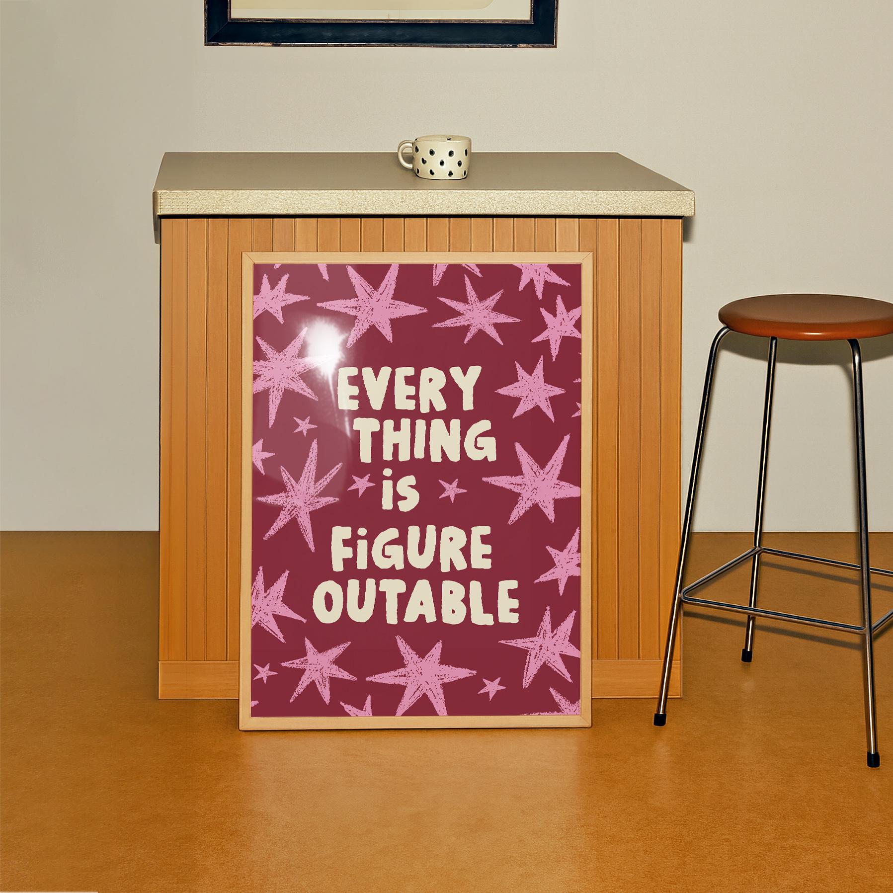 Everything Is Figureoutable Print - Image 4