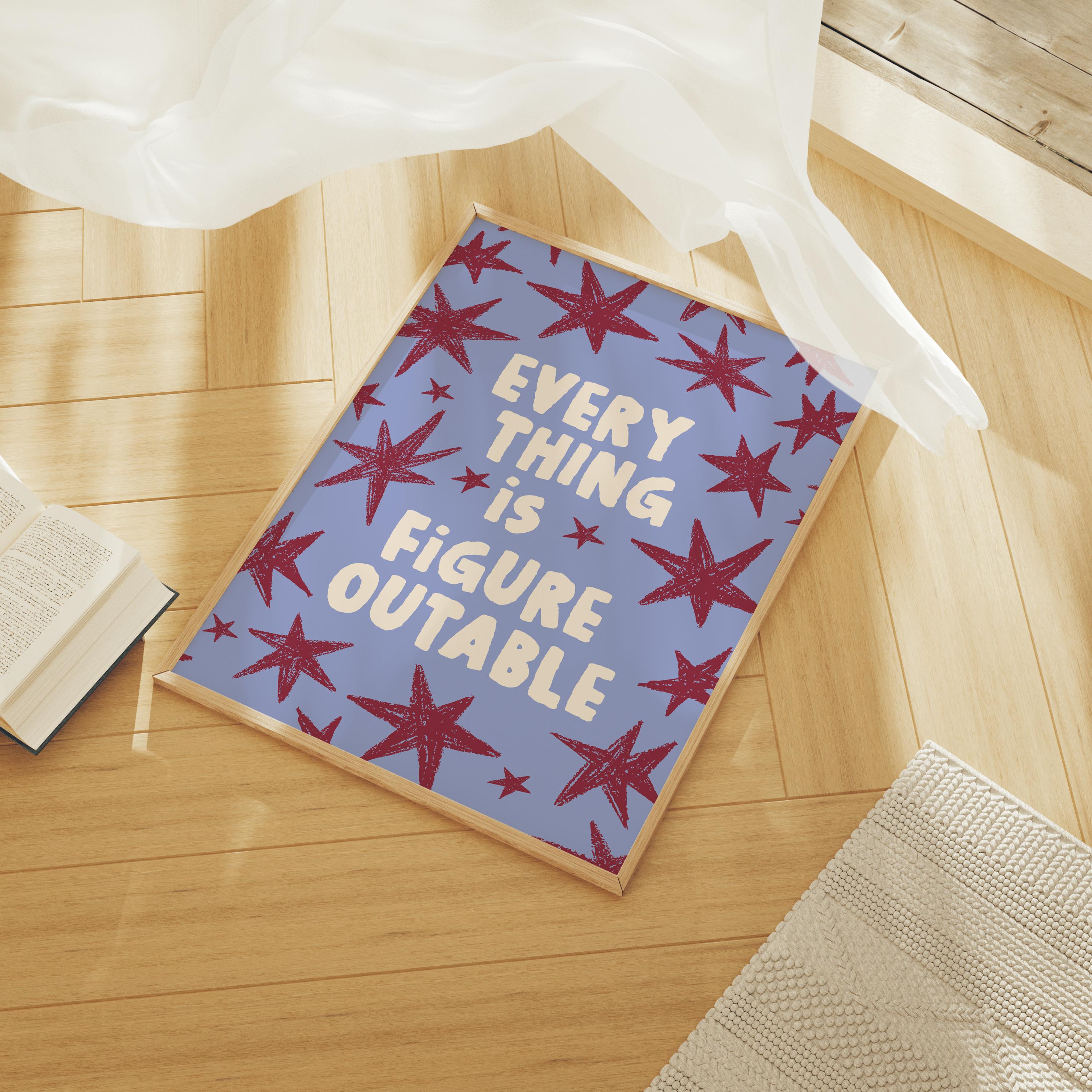 Everything Is Figureoutable Print - Image 4