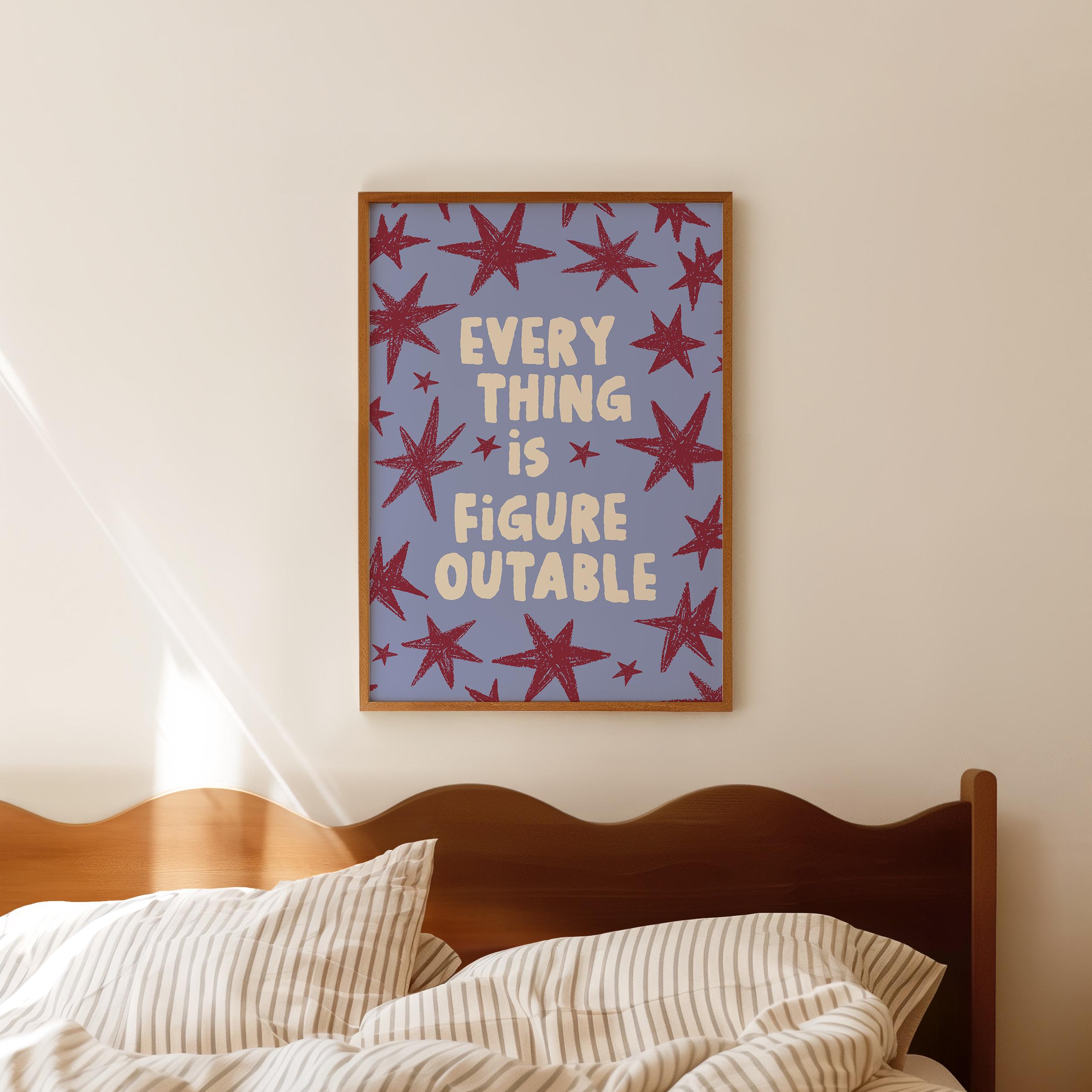 Everything Is Figureoutable Print - Image 5