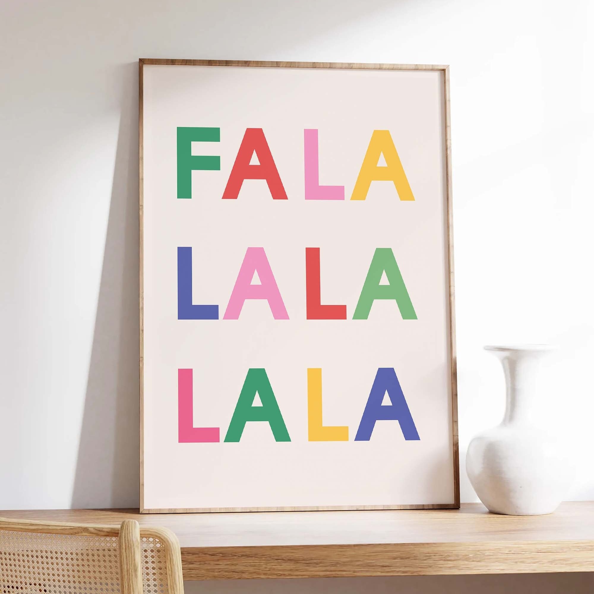 Fa La La Print - Image 3