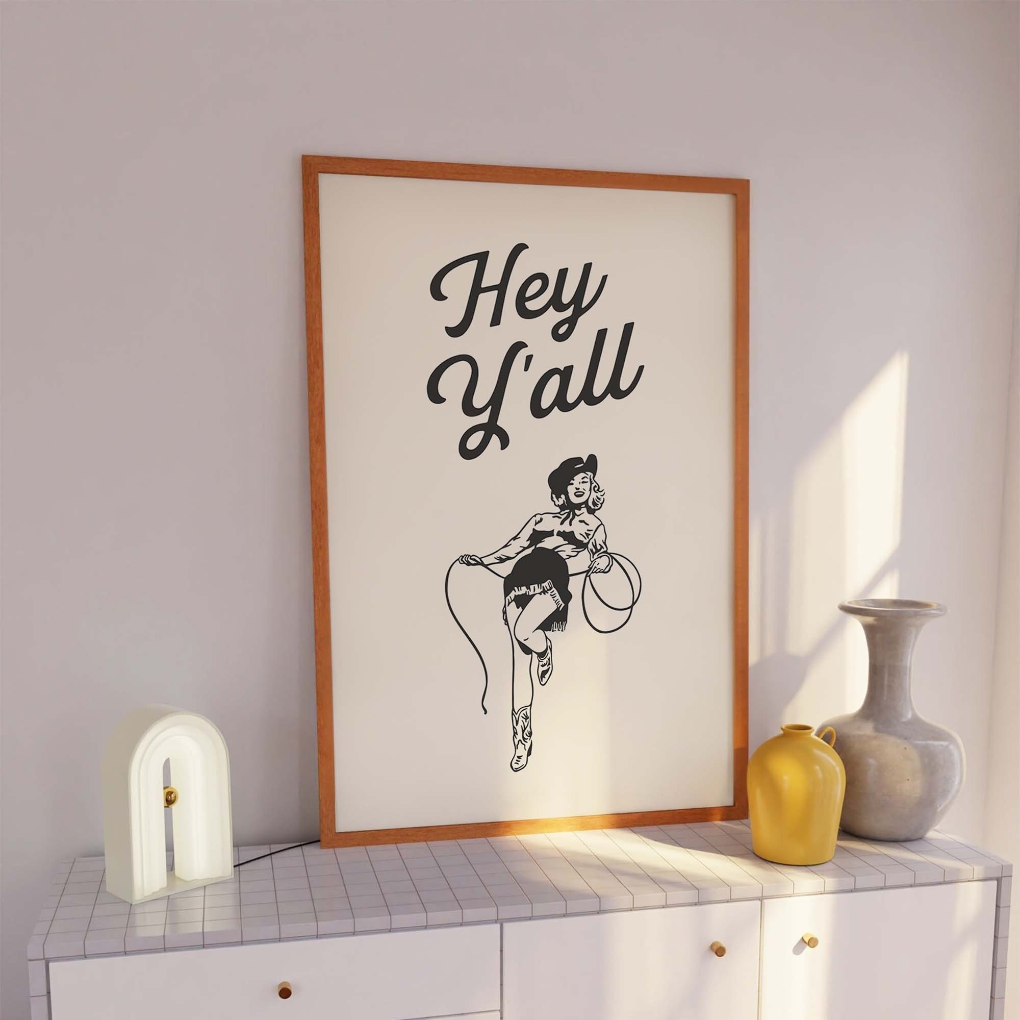 Hey Y'all Print - Image 3