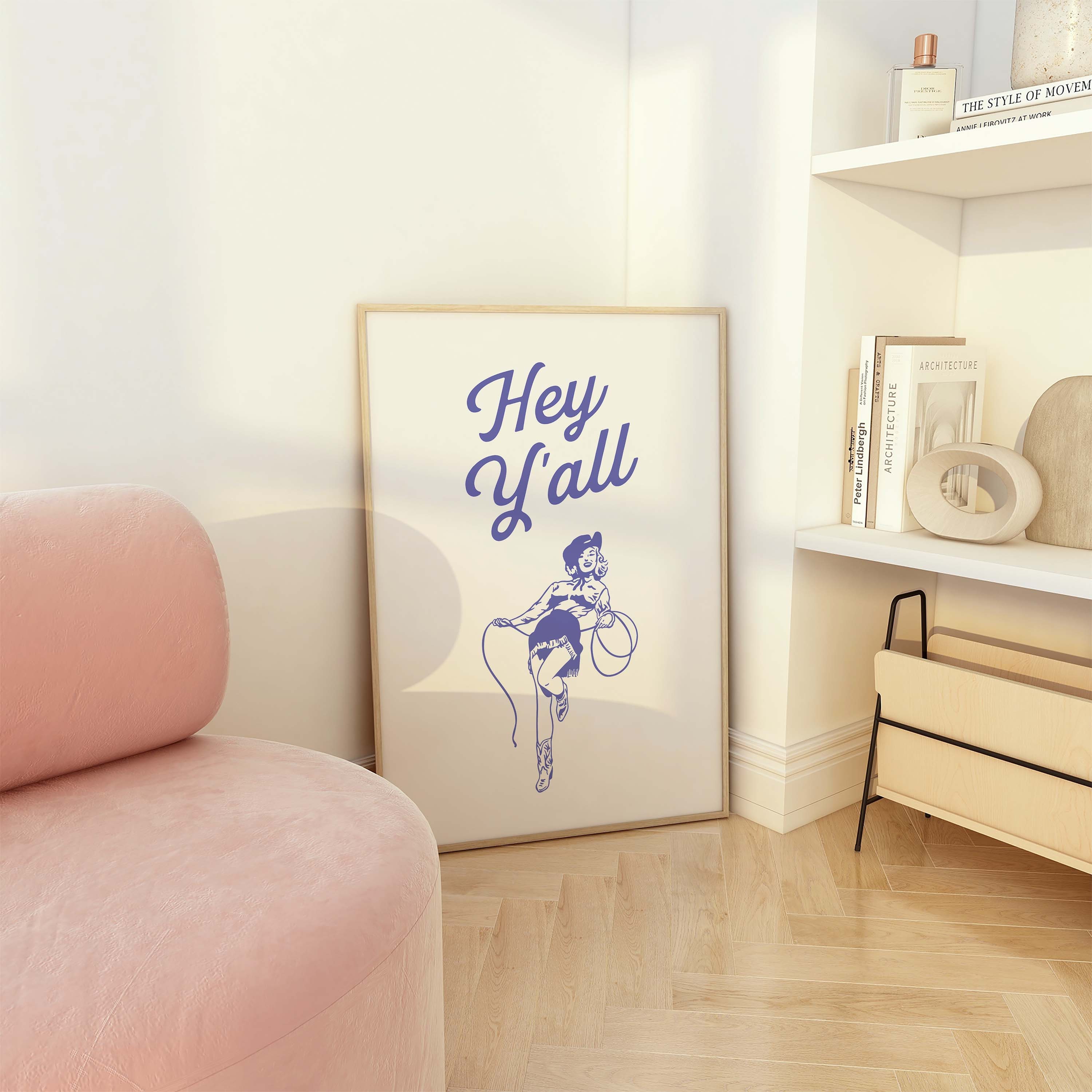 Hey Y'all Print - Image 4
