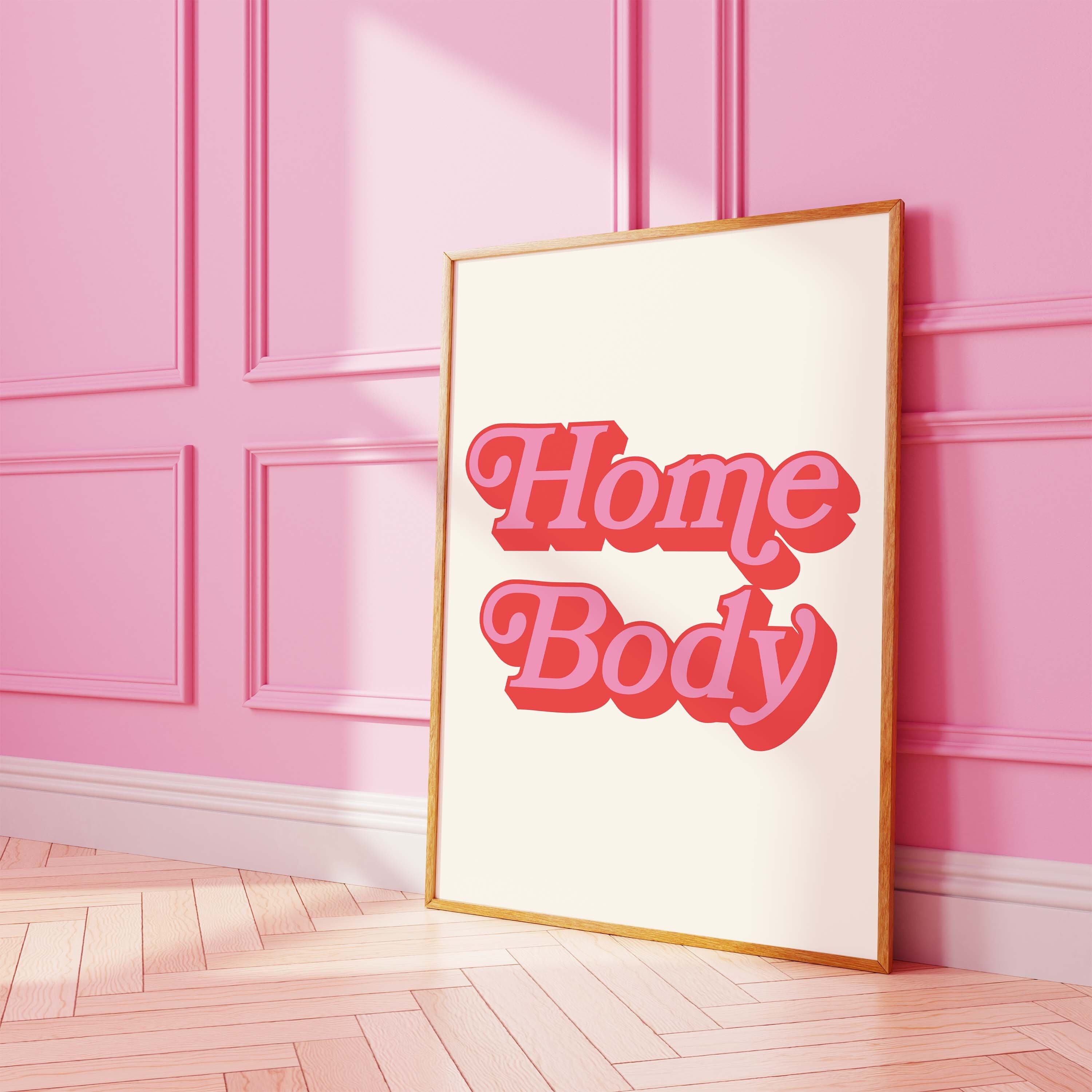 Homebody Print