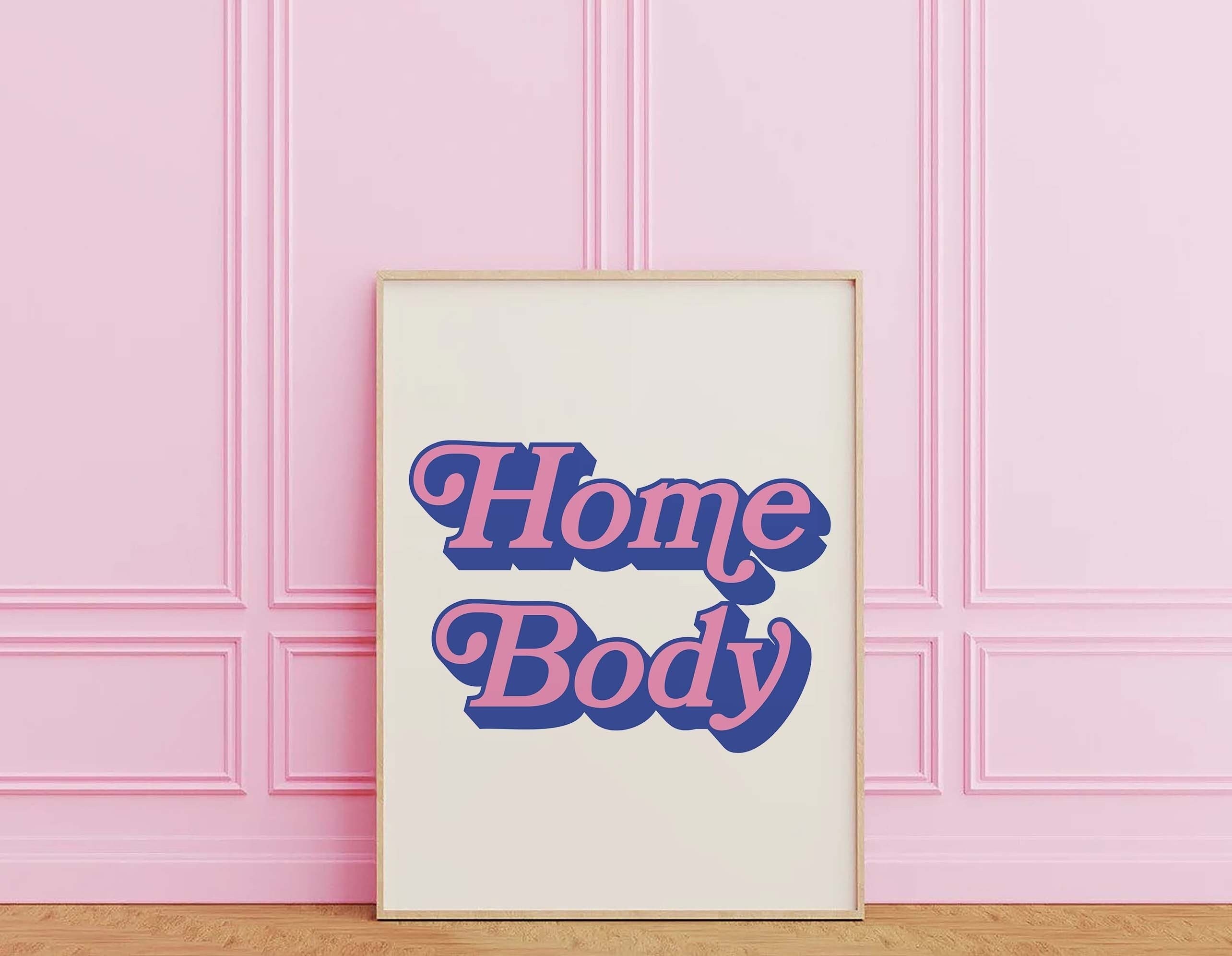 Homebody Print