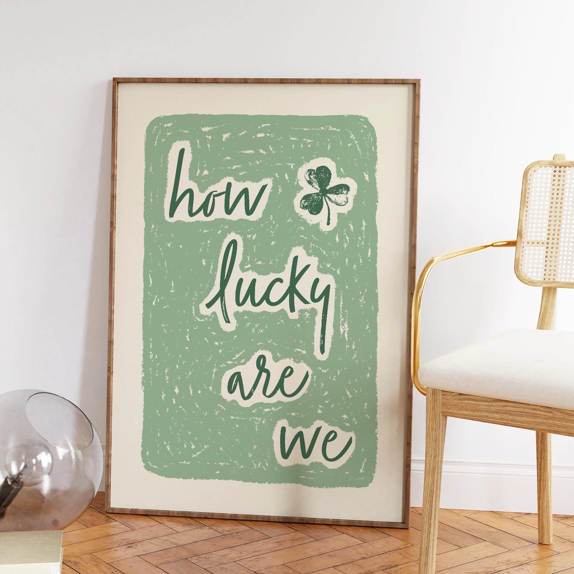 How Lucky Are We Print - Image 5