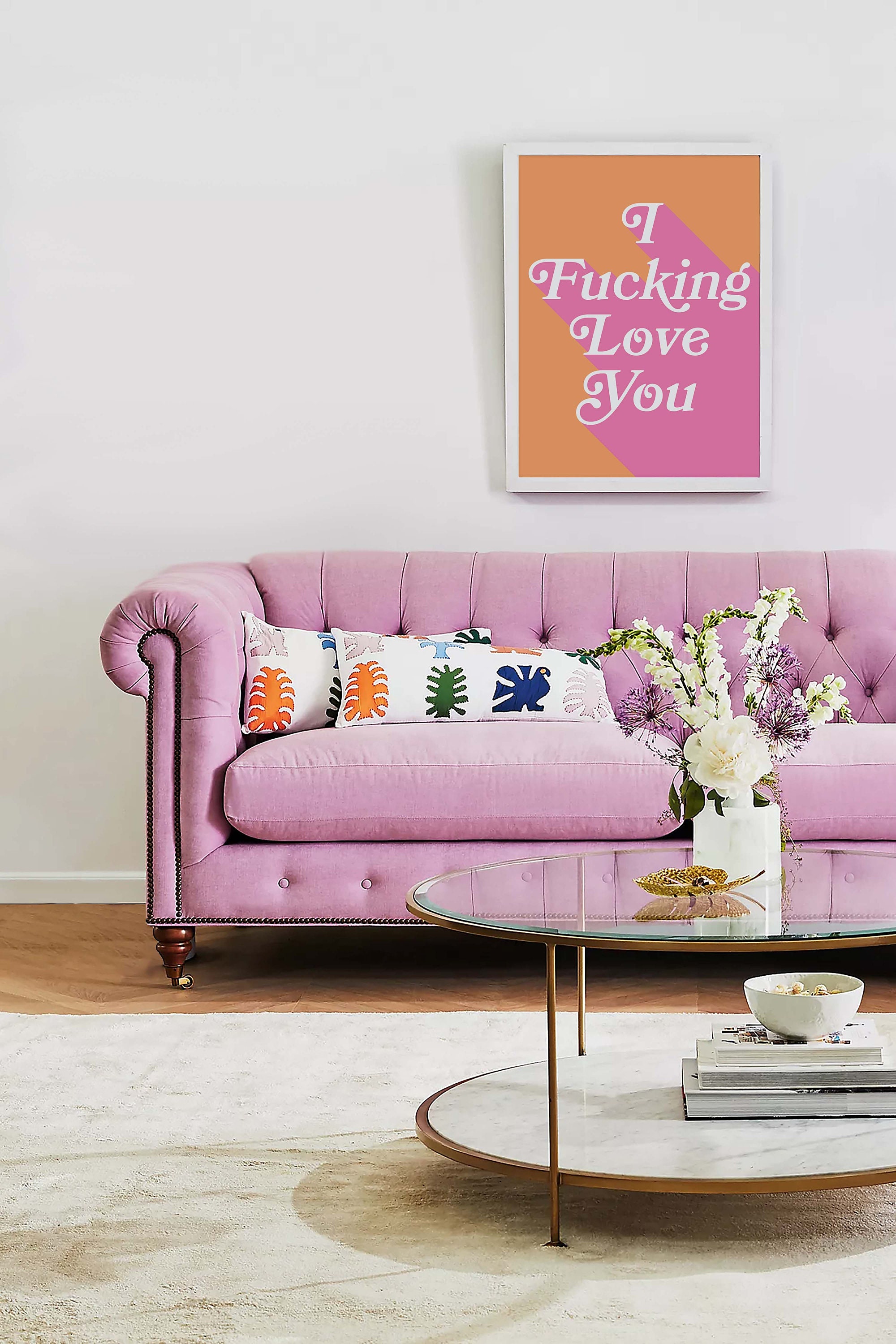I Fucking Love You Print - Image 5